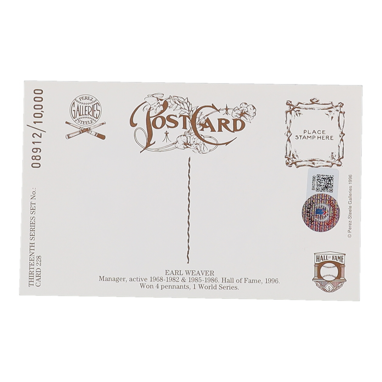 Earl Weaver Signed Orioles LE Perez Steele Galleries Hall of Fame Postcard (Beckett) at PristineAuction.com Earl Weaver Signed Orioles LE Perez Steele Galleries Hall of Fame Postcard (Beckett) at PristineAuction.com