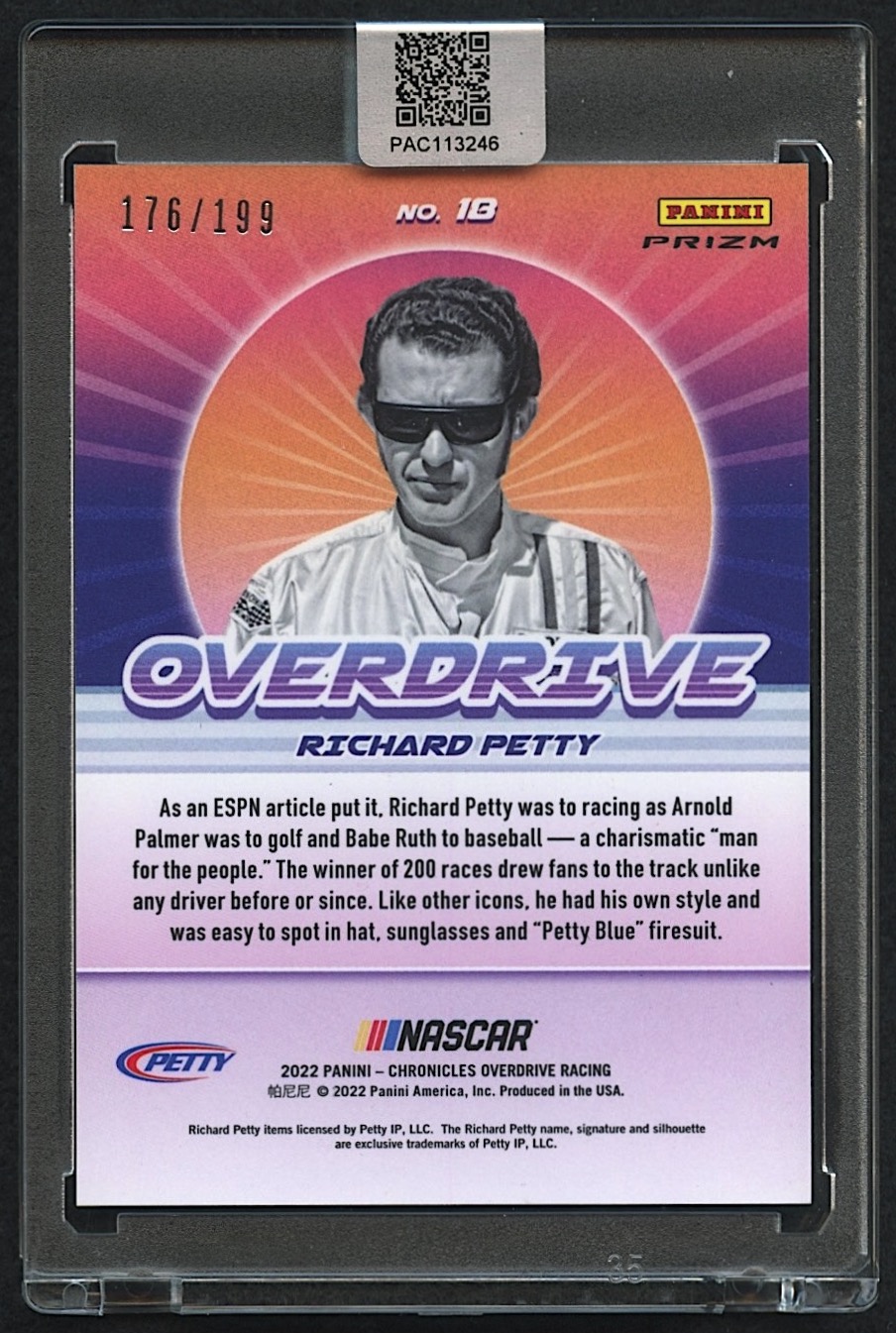 Richard Petty Signed 2022 Panini Chronicles Overdrive #18 Blue #176/199 (PA Encapsulated) at PristineAuction.com Richard Petty Signed 2022 Panini Chronicles Overdrive #18 Blue #176/199 (PA Encapsulated) at PristineAuction.com