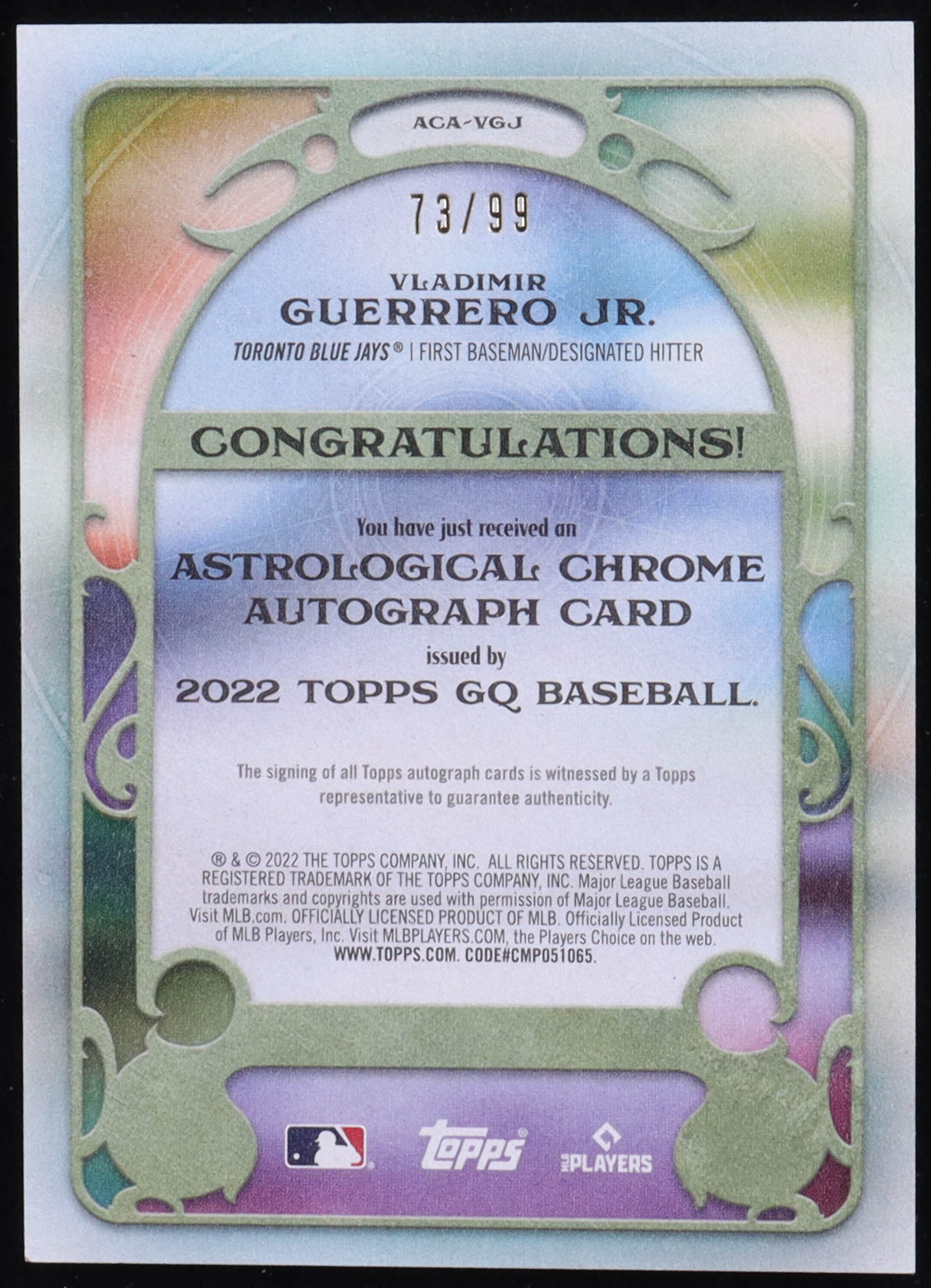 Vladimir Guerrero Jr. 2022 Topps Gypsy Queen Astrological Chrome Autographs #ACAVGJ EXCH #73/99 at PristineAuction.com Vladimir Guerrero Jr. 2022 Topps Gypsy Queen Astrological Chrome Autographs #ACAVGJ EXCH #73/99 at PristineAuction.com