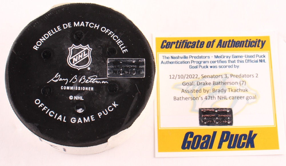 Drake Batherson "Predators" Game-Used/Goal Scored 47th Career Goal Puck (MeiGray) at PristineAuction.com Drake Batherson "Predators" Game-Used/Goal Scored 47th Career Goal Puck (MeiGray) at PristineAuction.com