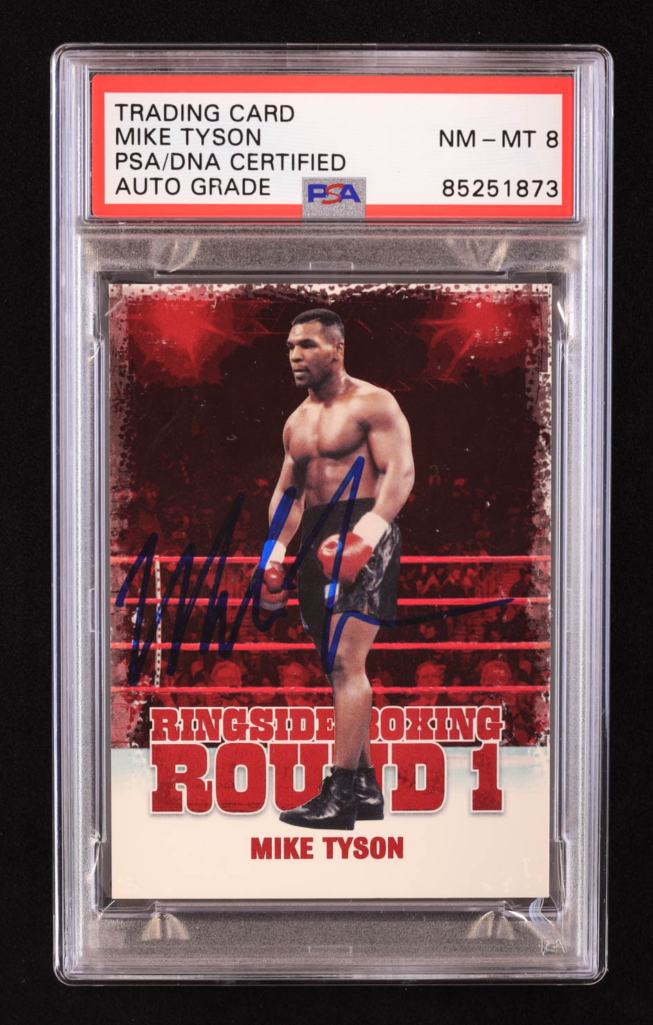 Mike Tyson Signed 2010 Ringside Boxing Round One #37 (PSA | Auto 8) at PristineAuction.com Mike Tyson Signed 2010 Ringside Boxing Round One #37 (PSA | Auto 8) at PristineAuction.com