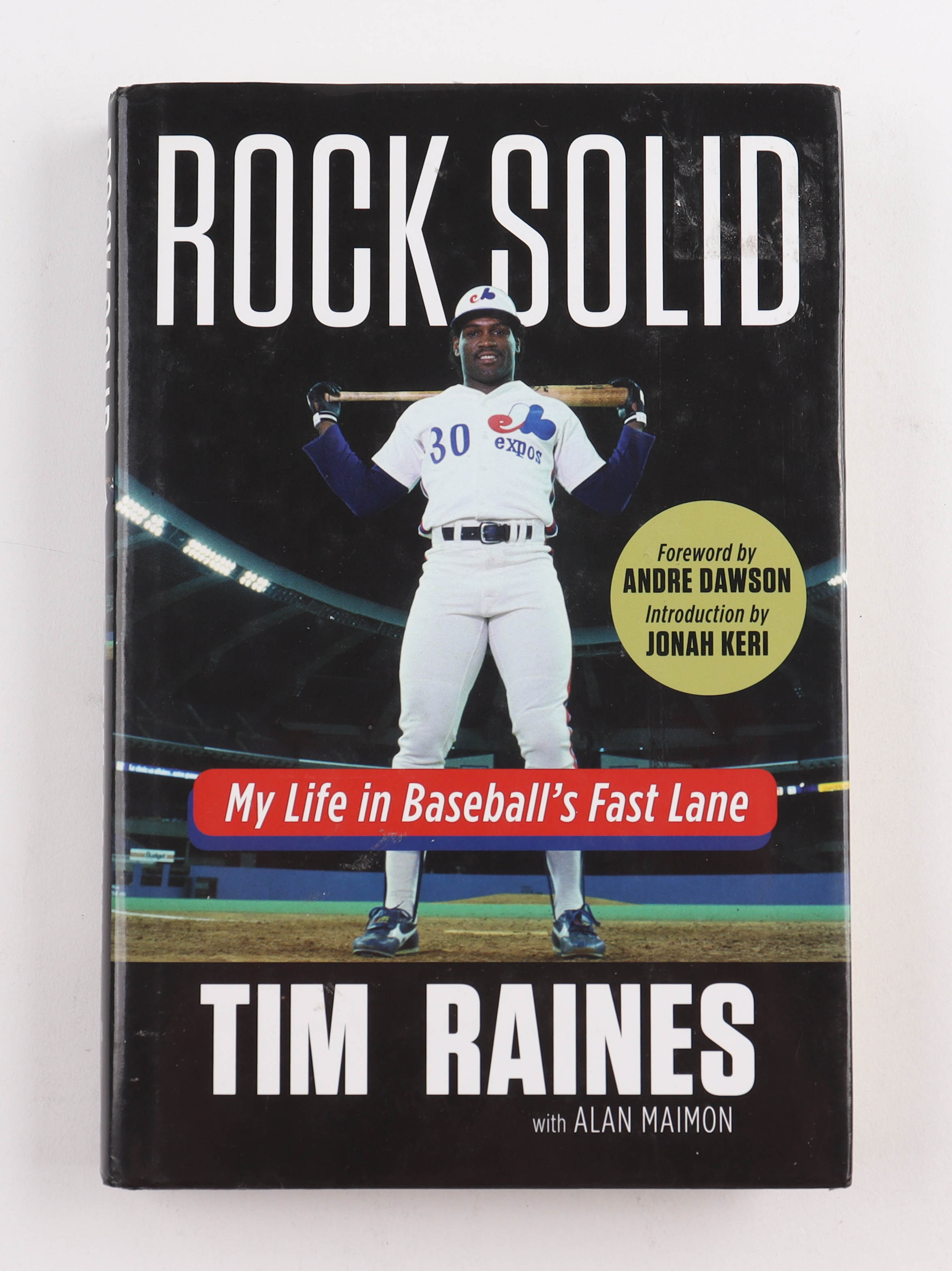 Tim Raines Signed "Rock Solid" Hardcover Book (JSA) at PristineAuction.com Tim Raines Signed "Rock Solid" Hardcover Book (JSA) at PristineAuction.com