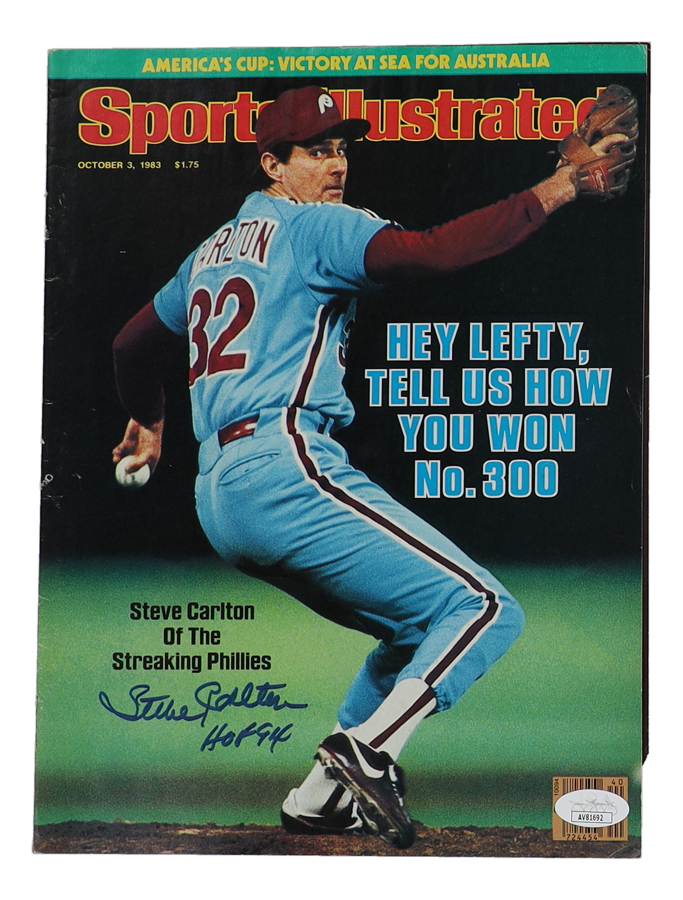 Steve Carlton Signed "Sports Illustrated" 8x10 Magazine Cover Inscribed "HOF 94" (JSA) at PristineAuction.com Steve Carlton Signed "Sports Illustrated" 8x10 Magazine Cover Inscribed "HOF 94" (JSA) at PristineAuction.com