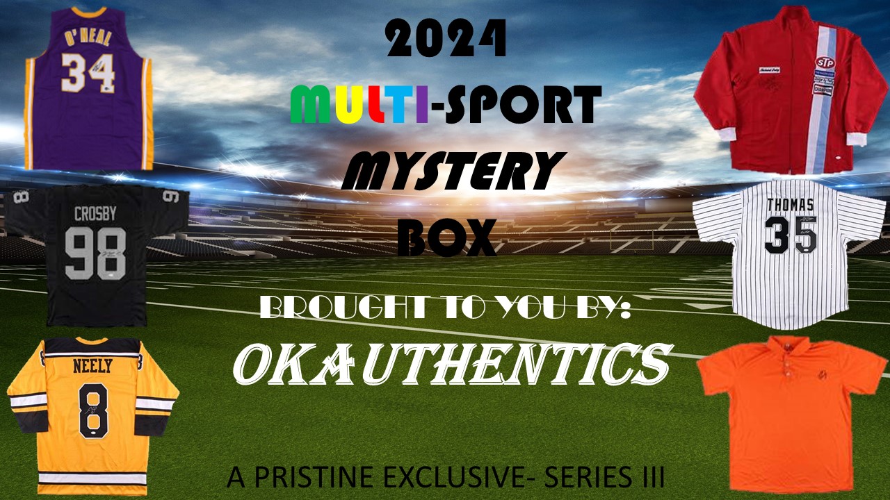 OKAUTHENTICS 2024 Multi-Sport Jersey Mystery Box - Series III at PristineAuction.com OKAUTHENTICS 2024 Multi-Sport Jersey Mystery Box - Series III at PristineAuction.com