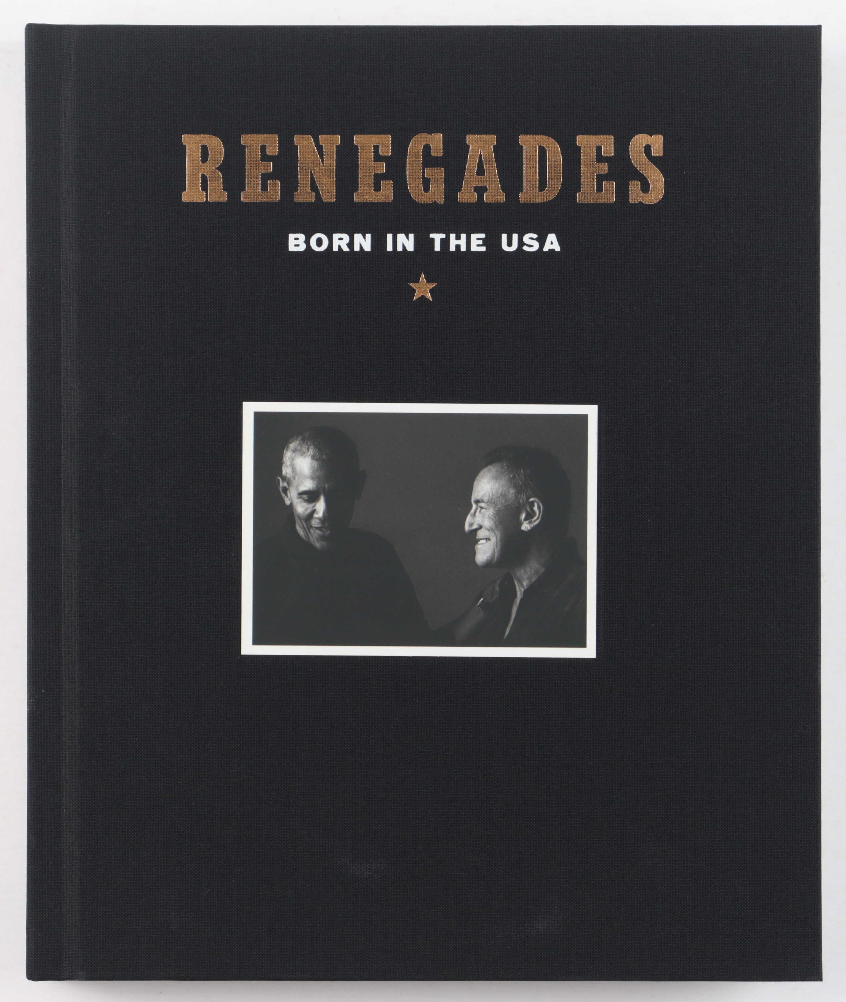 Bruce Springsteen & Barack Obama Dual Signed "Renegades: Born in the USA" Hardcover Book (PSA LOA) at PristineAuction.com Bruce Springsteen & Barack Obama Dual Signed "Renegades: Born in the USA" Hardcover Book (PSA LOA) at PristineAuction.com