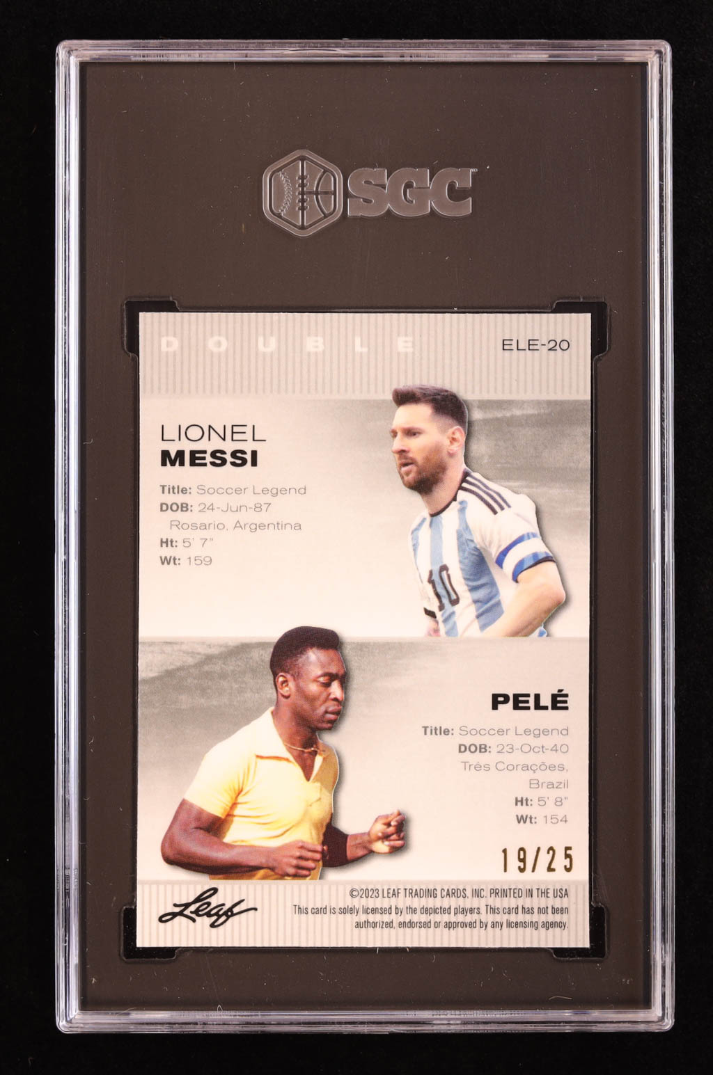 Lionel Messi / Pele 2023 Leaf Special Release Exclusive Legends Edition Double Mojo Silver #ELE20 #19/25 (SGC 10) at PristineAuction.com Lionel Messi / Pele 2023 Leaf Special Release Exclusive Legends Edition Double Mojo Silver #ELE20 #19/25 (SGC 10) at PristineAuction.com