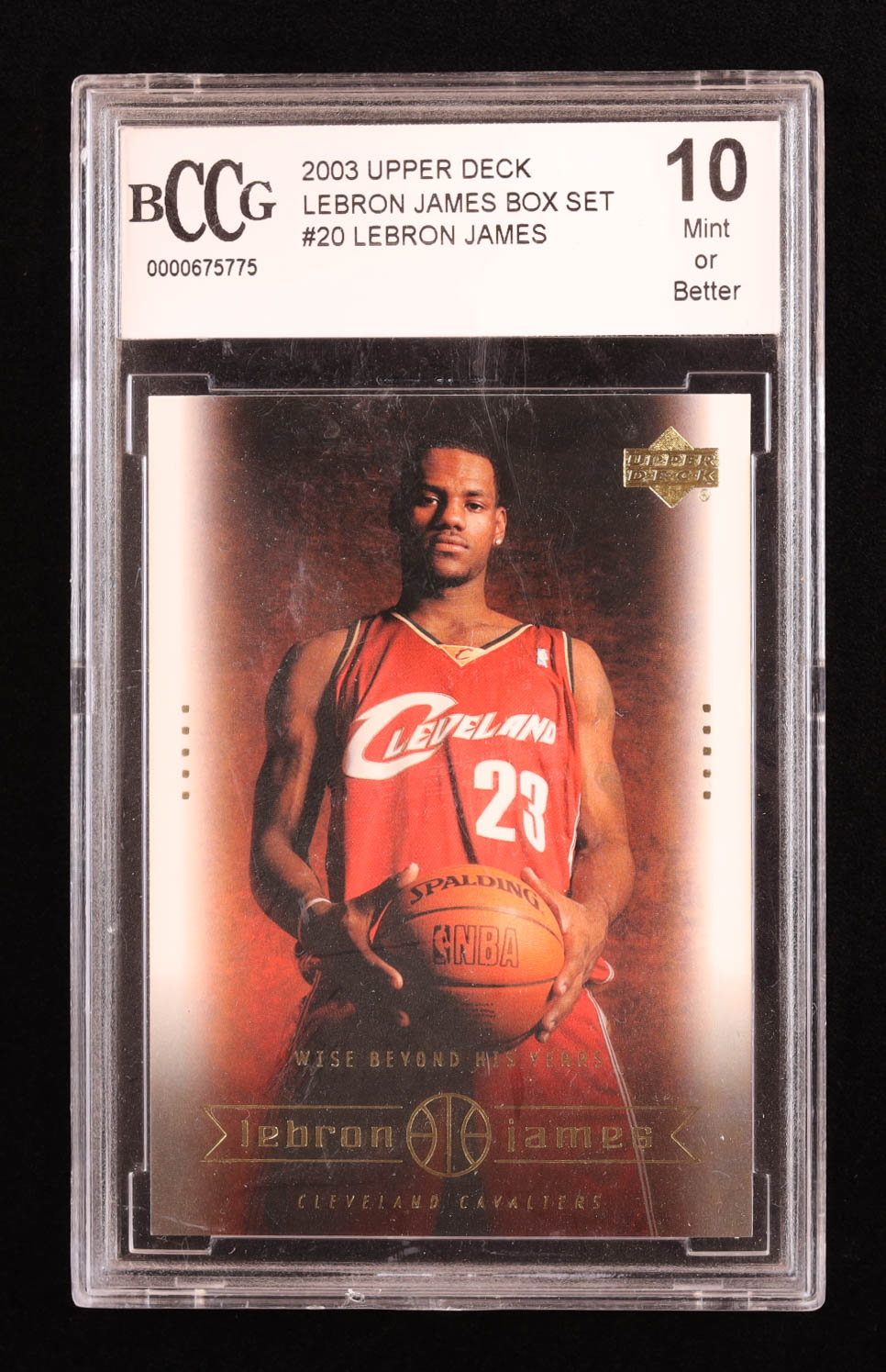 LeBron James 2003 Upper Deck LeBron James Box Set #20 Wise Beyond His Years RC (BCCG 10) at PristineAuction.com LeBron James 2003 Upper Deck LeBron James Box Set #20 Wise Beyond His Years RC (BCCG 10) at PristineAuction.com