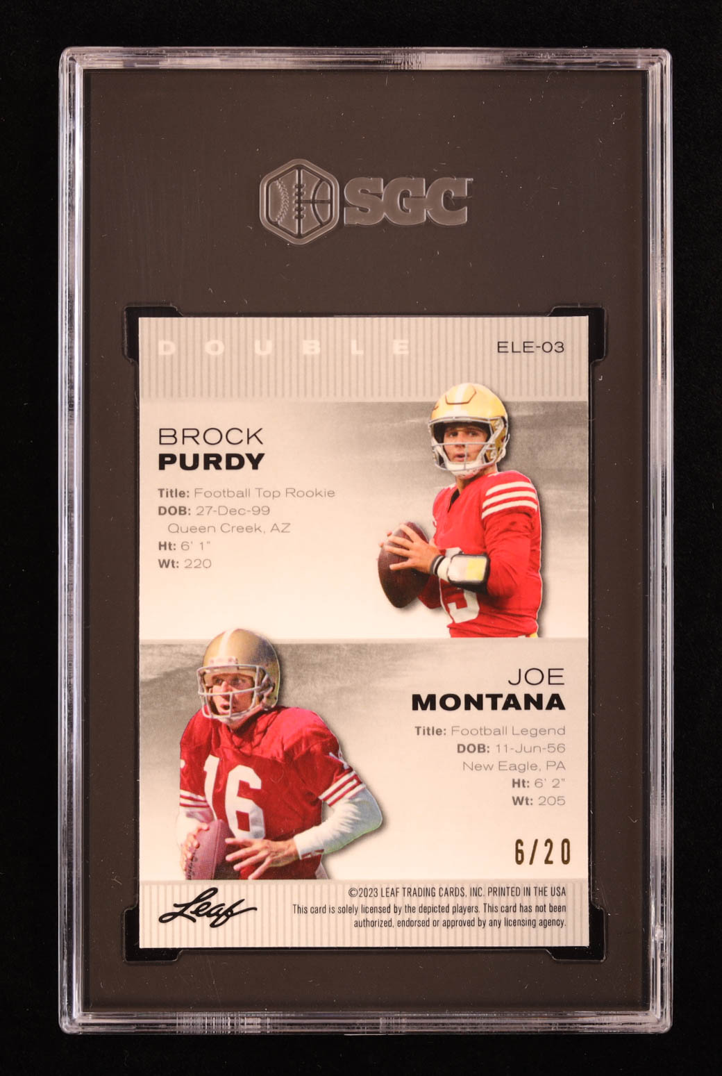 Brock Purdy / Joe Montana 2023 Leaf Special Release Exclusive Legends Edition Double Mojo Blue #ELE3 #6/20 (SGC 10) at PristineAuction.com Brock Purdy / Joe Montana 2023 Leaf Special Release Exclusive Legends Edition Double Mojo Blue #ELE3 #6/20 (SGC 10) at PristineAuction.com