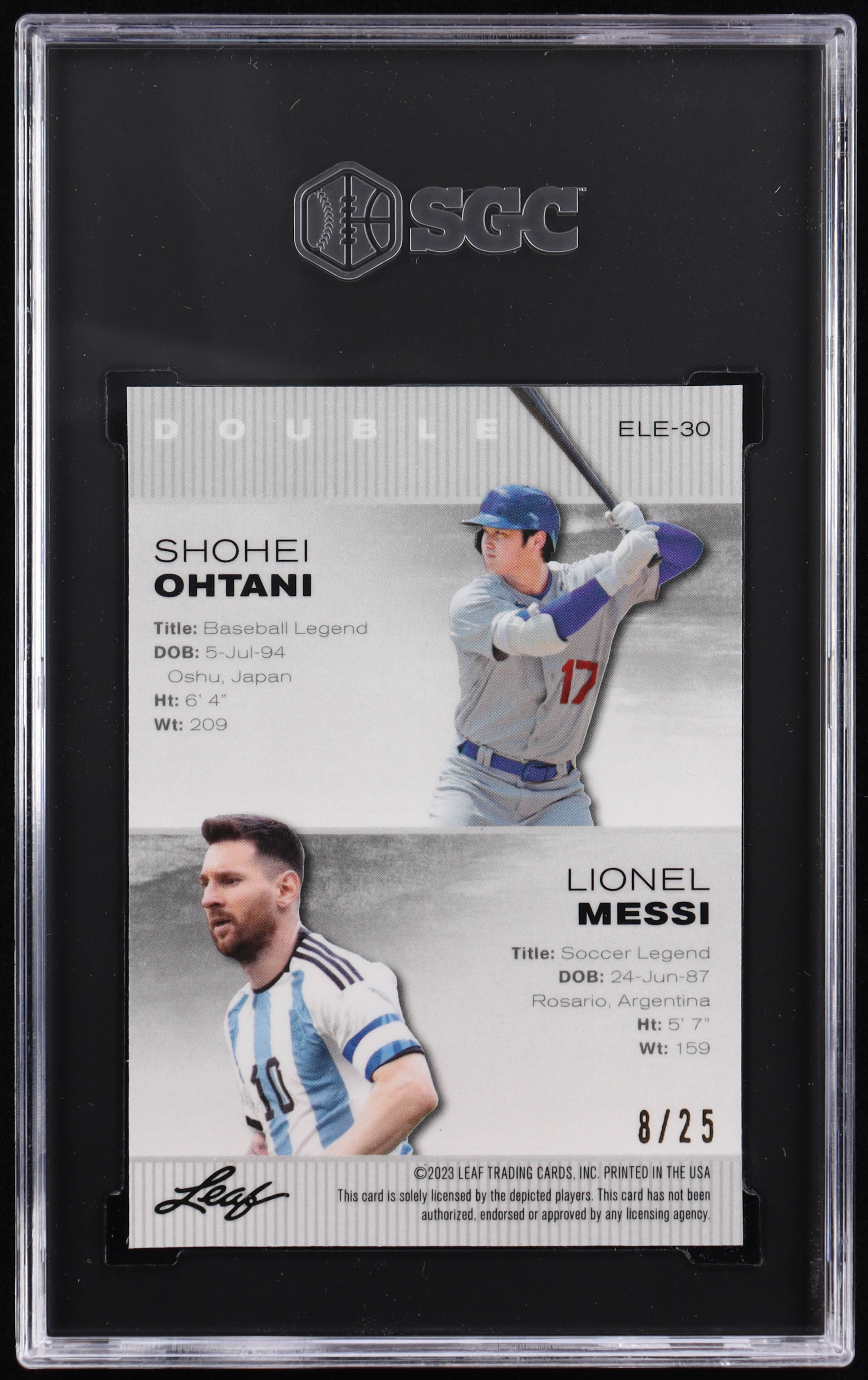 Shohei Ohtani / Lionel Messi 2023 Leaf Special Release Exclusive Legends Edition Mojo Silver #ELE30 #08/25 (SGC 10) at PristineAuction.com Shohei Ohtani / Lionel Messi 2023 Leaf Special Release Exclusive Legends Edition Mojo Silver #ELE30 #08/25 (SGC 10) at PristineAuction.com