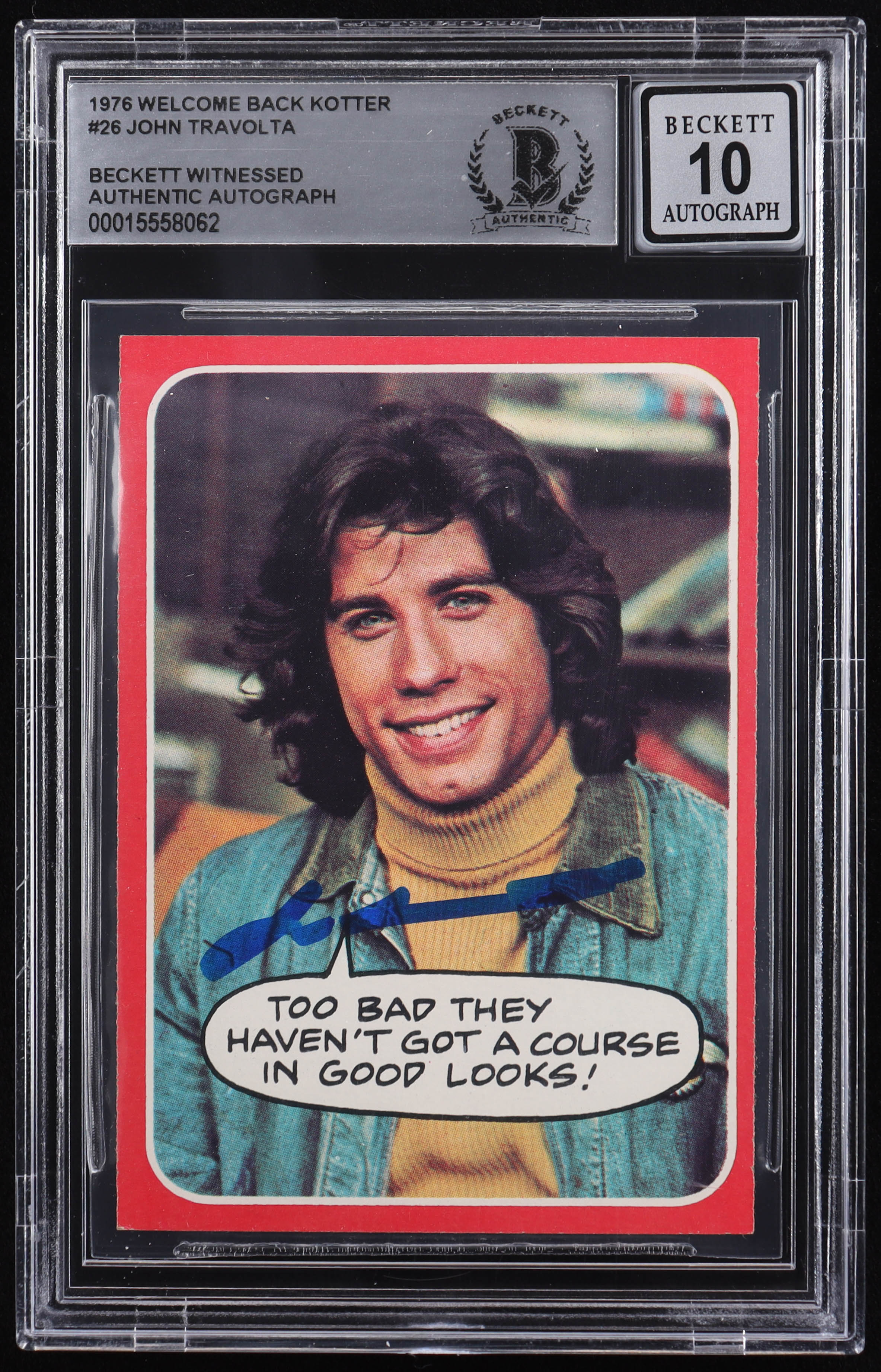 John Travolta Signed 1976 Topps Welcome Back Kotter #26 Too Bad They Haven't Got A Course In.. (BGS | Autograph Grade 10) at PristineAuction.com John Travolta Signed 1976 Topps Welcome Back Kotter #26 Too Bad They Haven't Got A Course In.. (BGS | Autograph Grade 10) at PristineAuction.com