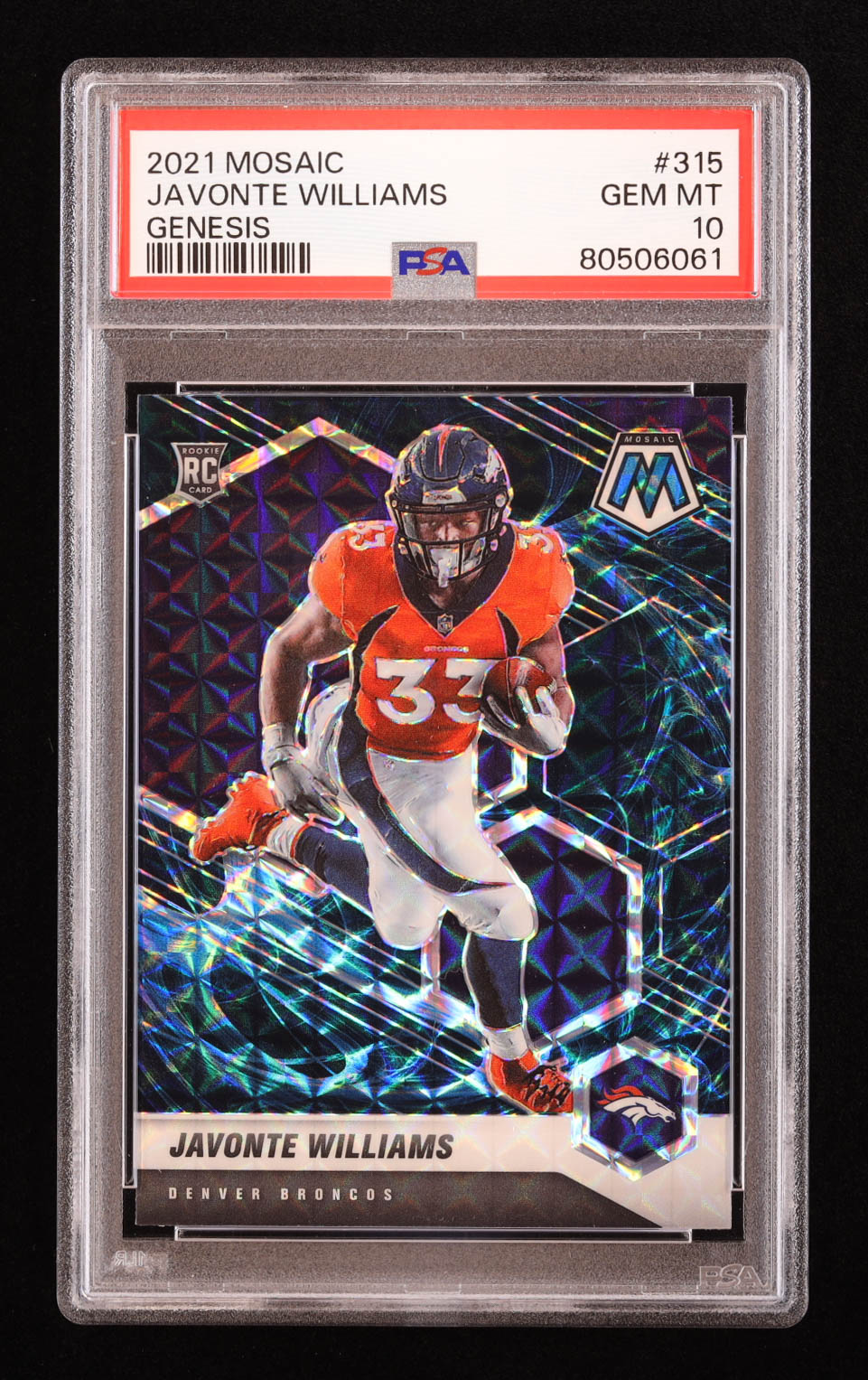 Javonte Williams 2021 Panini Mosaic Genesis #315 RC (PSA 10) at PristineAuction.com Javonte Williams 2021 Panini Mosaic Genesis #315 RC (PSA 10) at PristineAuction.com