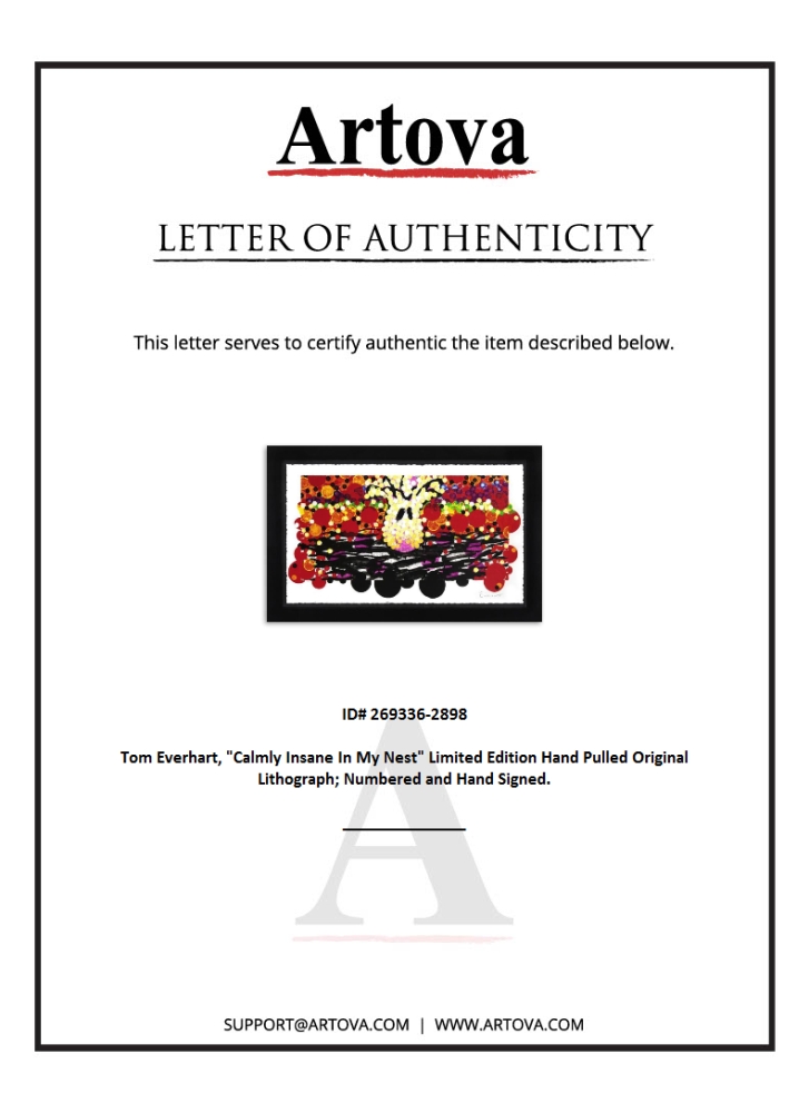 "Calmly Insane In My Nest" LE 56x31 Custom Framed Hand-Pulled Original Lithograph by Tom Everhart (Artova) at PristineAuction.com "Calmly Insane In My Nest" LE 56x31 Custom Framed Hand-Pulled Original Lithograph by Tom Everhart (Artova) at PristineAuction.com