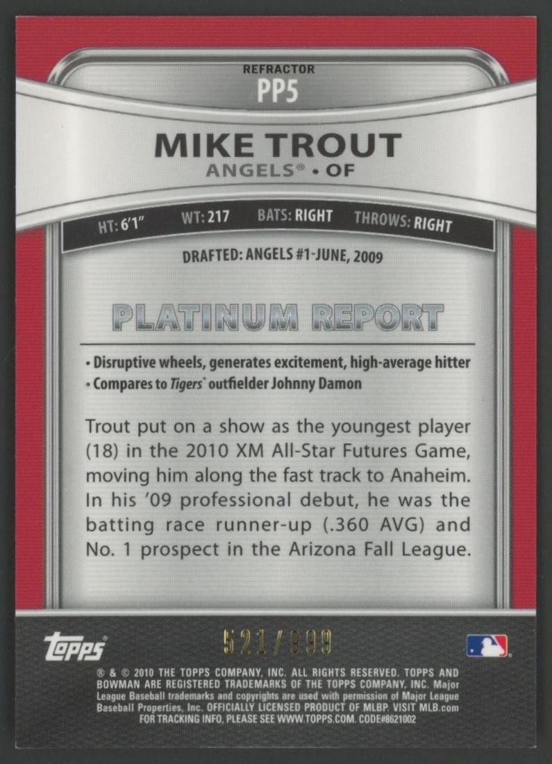Mike Trout 2010 Bowman Platinum Prospects Refractors Thick Stock #PP5 #521/999 at PristineAuction.com Mike Trout 2010 Bowman Platinum Prospects Refractors Thick Stock #PP5 #521/999 at PristineAuction.com