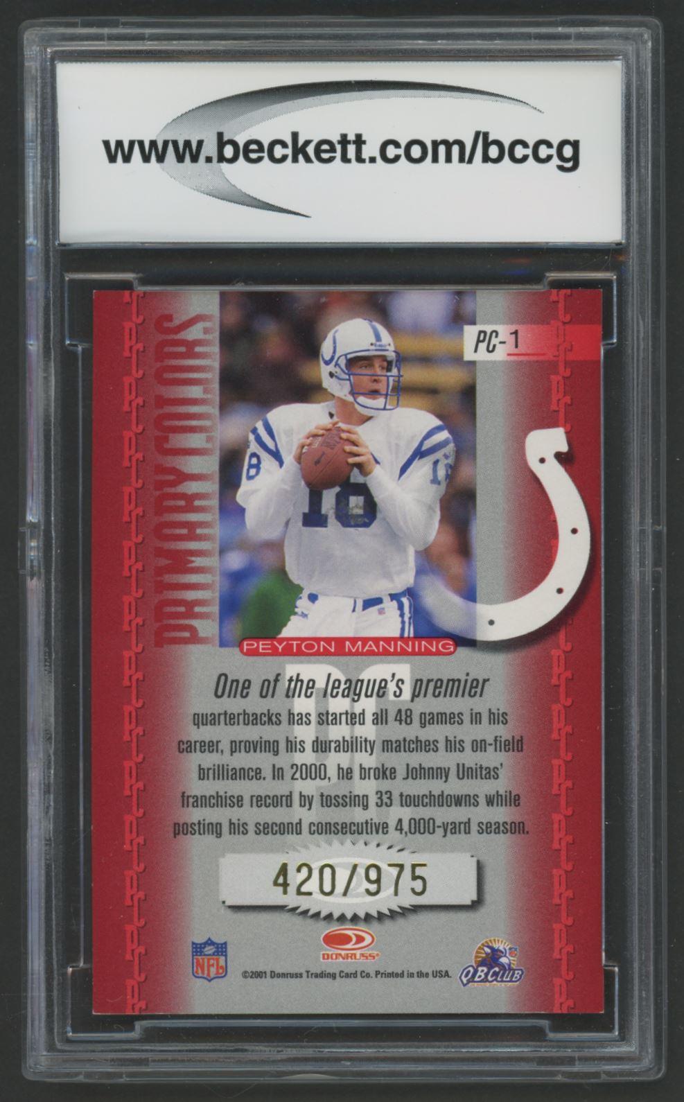 Peyton Manning 2001 Donruss Elite Primary Colors #PC1 #420/975 (BCCG 10) at PristineAuction.com Peyton Manning 2001 Donruss Elite Primary Colors #PC1 #420/975 (BCCG 10) at PristineAuction.com