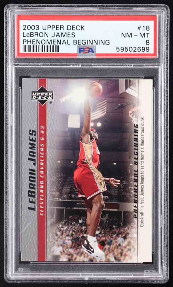 LeBron James 2003-04 Upper Deck Phenomenal Beginning LeBron James #18 RC (PSA 8) at PristineAuction.com LeBron James 2003-04 Upper Deck Phenomenal Beginning LeBron James #18 RC (PSA 8) at PristineAuction.com