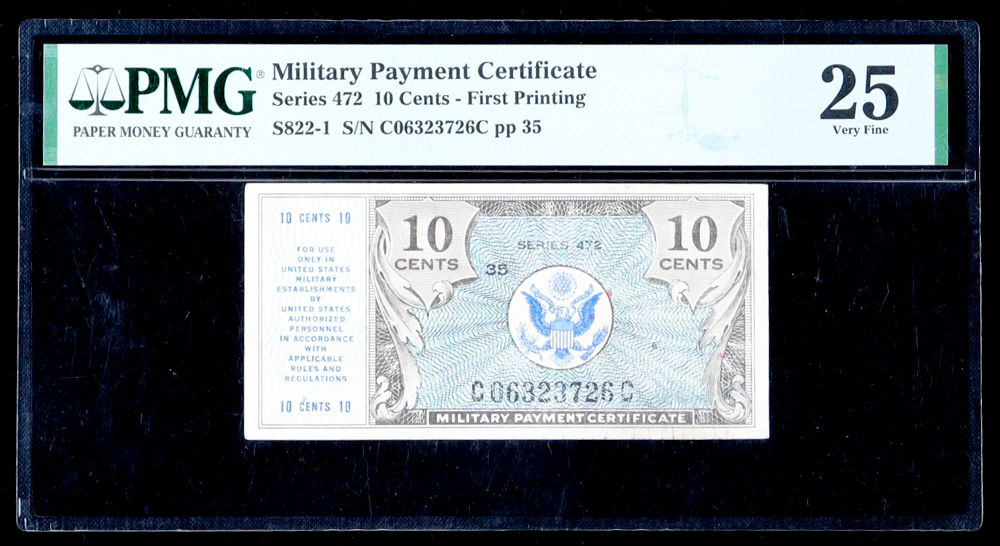 1948-51 U.S. Military Payment Certificate .10¢ - Series 472, 1st Printing (PMG Very Fine 25) at PristineAuction.com 1948-51 U.S. Military Payment Certificate .10¢ - Series 472, 1st Printing (PMG Very Fine 25) at PristineAuction.com