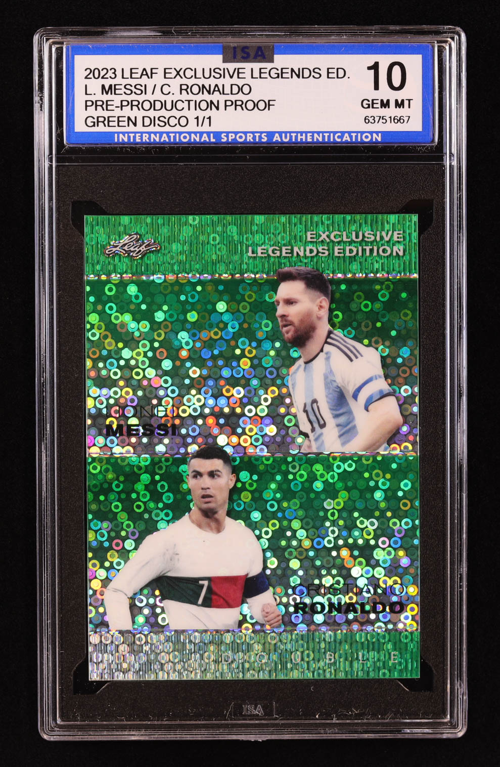 Lionel Messi / Cristiano Ronaldo 2023 Leaf Exclusive Legends Edition Disco Green Pre-Production Proof #NNO #1/1 (ISA 10) at PristineAuction.com Lionel Messi / Cristiano Ronaldo 2023 Leaf Exclusive Legends Edition Disco Green Pre-Production Proof #NNO #1/1 (ISA 10) at PristineAuction.com