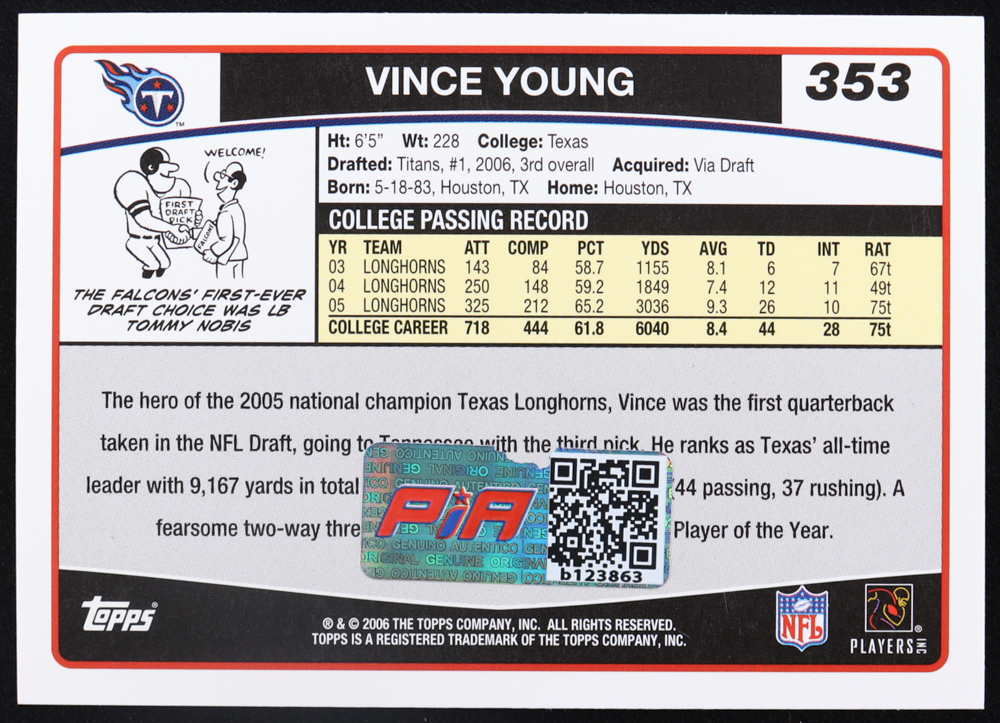 Vince Young Signed 2006 Topps #353 RC (PIA) at PristineAuction.com Vince Young Signed 2006 Topps #353 RC (PIA) at PristineAuction.com