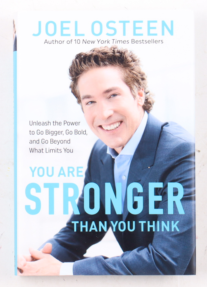 Joel Osteen Signed "You Are Stronger Than You Think" Hardcover Book (Beckett & Premier Collectibles) at PristineAuction.com Joel Osteen Signed "You Are Stronger Than You Think" Hardcover Book (Beckett & Premier Collectibles) at PristineAuction.com