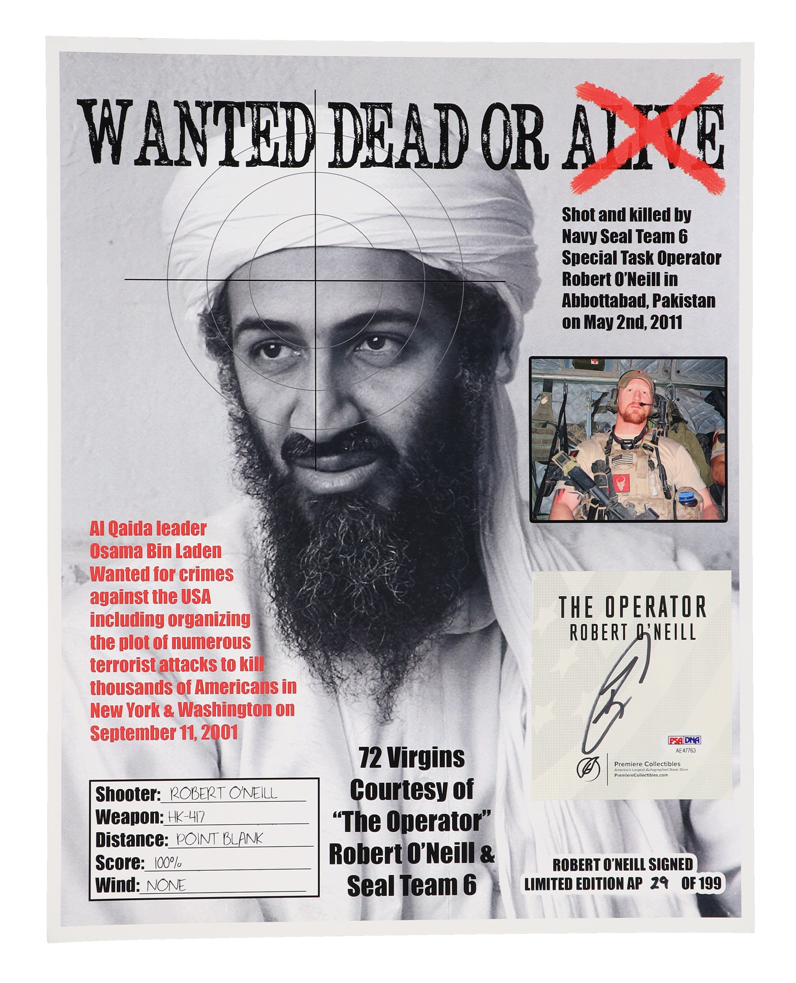 Robert J. O'Neill Signed LE "Bin Laden Wanted Dead or Alive" 13x16 Photo Print (PSA) at PristineAuction.com Robert J. O'Neill Signed LE "Bin Laden Wanted Dead or Alive" 13x16 Photo Print (PSA) at PristineAuction.com