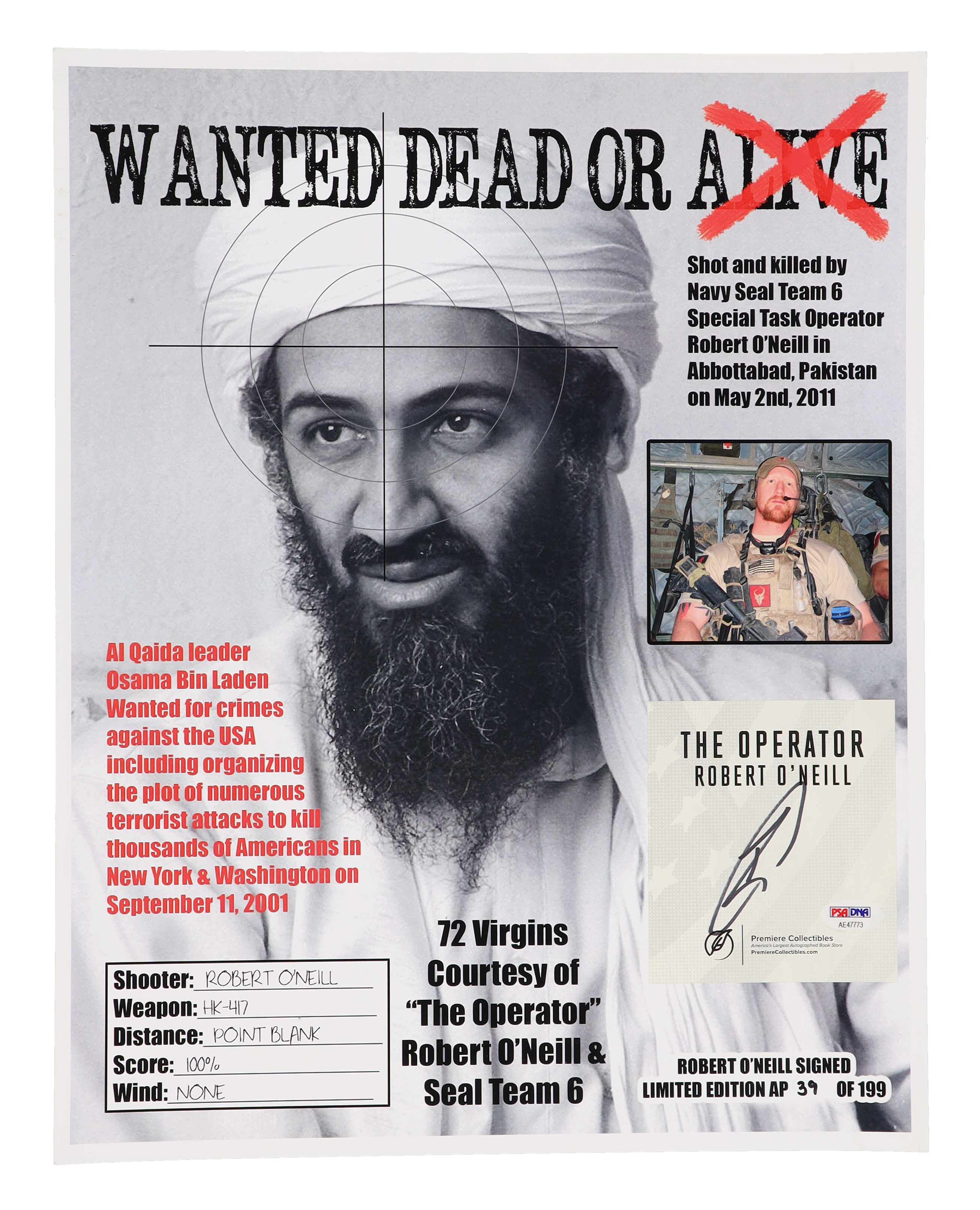 Robert J. O'Neill Signed LE "Bin Laden Wanted Dead or Alive" 13x16 Photo Print (PSA) at PristineAuction.com Robert J. O'Neill Signed LE "Bin Laden Wanted Dead or Alive" 13x16 Photo Print (PSA) at PristineAuction.com