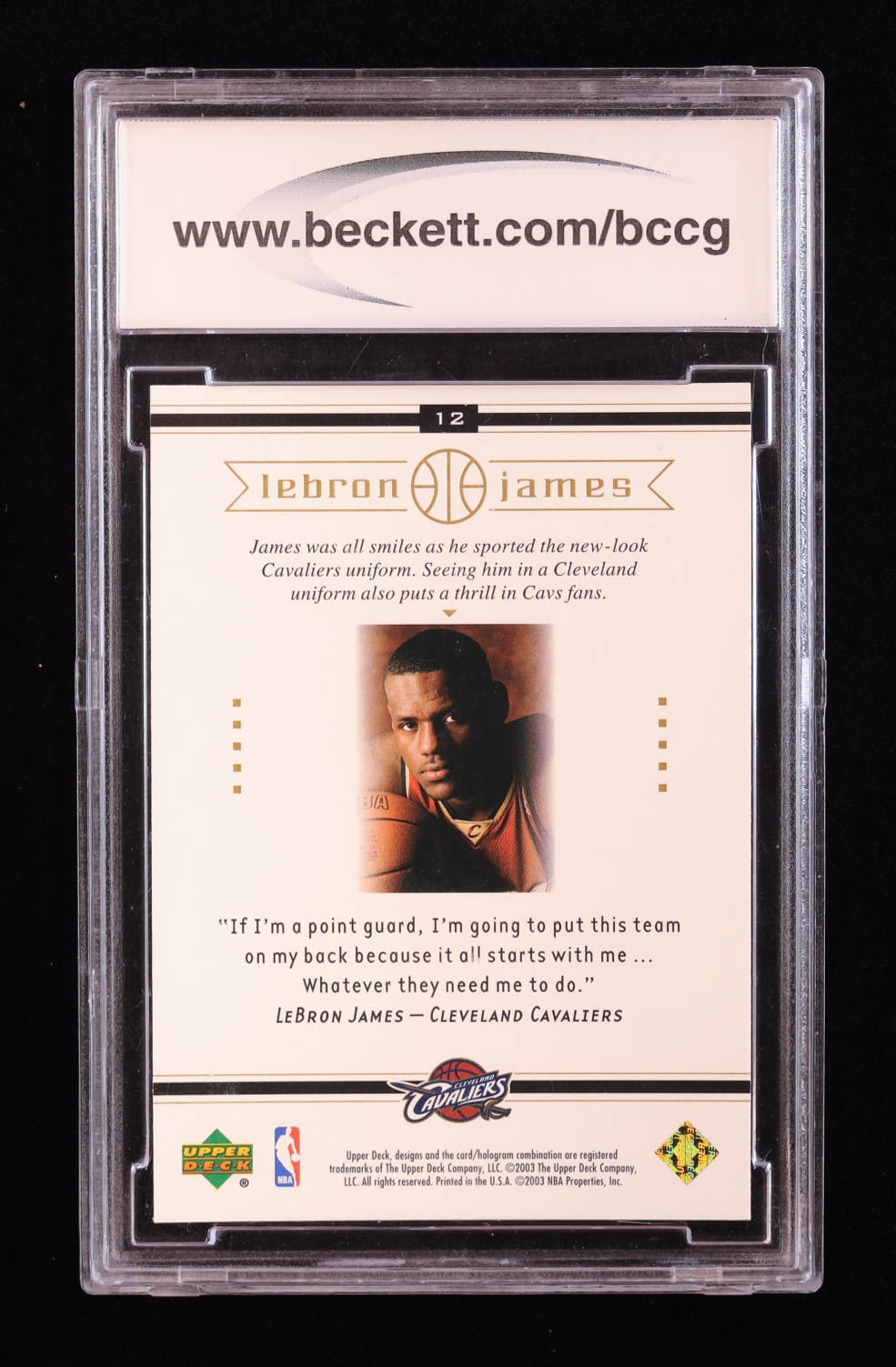 LeBron James 2003 Upper Deck LeBron James Box Set #12 RC / Willing and Able (BCCG 10) at PristineAuction.com LeBron James 2003 Upper Deck LeBron James Box Set #12 RC / Willing and Able (BCCG 10) at PristineAuction.com