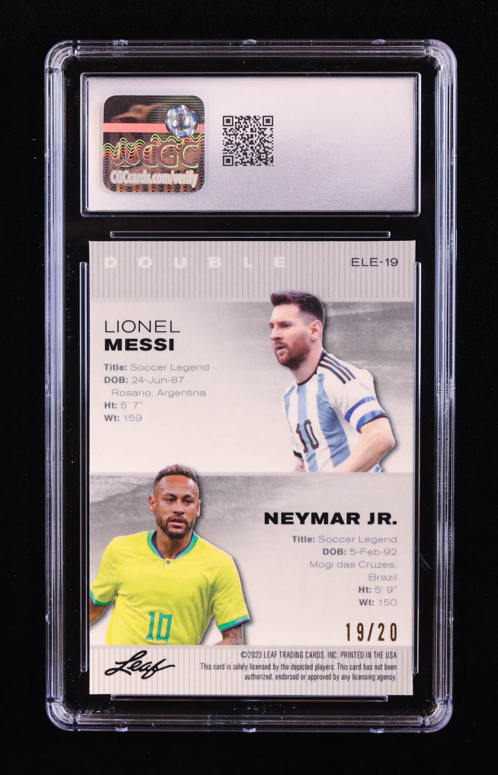 Lionel Messi / Neymar Jr. 2023 Leaf Metal Special Release Exclusive Legends Edition Mojo Blue #ELE19 #19/20 (CGC 10) at PristineAuction.com Lionel Messi / Neymar Jr. 2023 Leaf Metal Special Release Exclusive Legends Edition Mojo Blue #ELE19 #19/20 (CGC 10) at PristineAuction.com