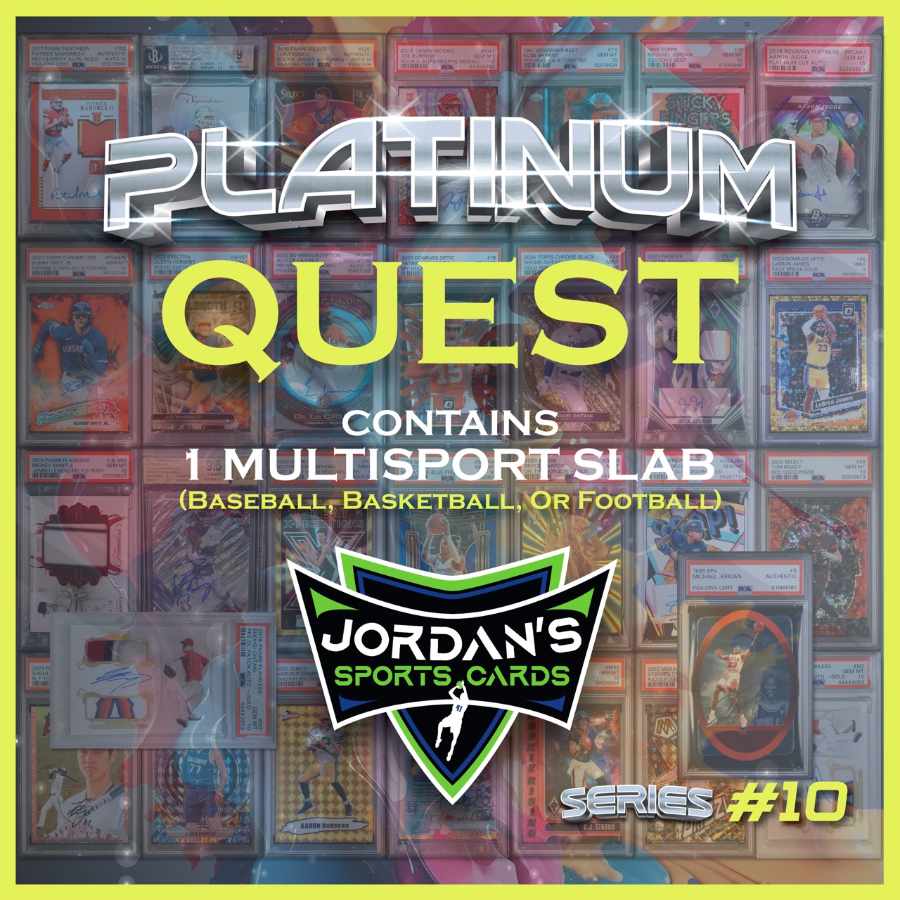 Platinum Quest Series 10 Sports Card Mystery Box Presented by Jordan's Sports Cards - (1) Graded PSA, BGS, or SGC Card Per Pack at PristineAuction.com Platinum Quest Series 10 Sports Card Mystery Box Presented by Jordan's Sports Cards - (1) Graded PSA, BGS, or SGC Card Per Pack at PristineAuction.com