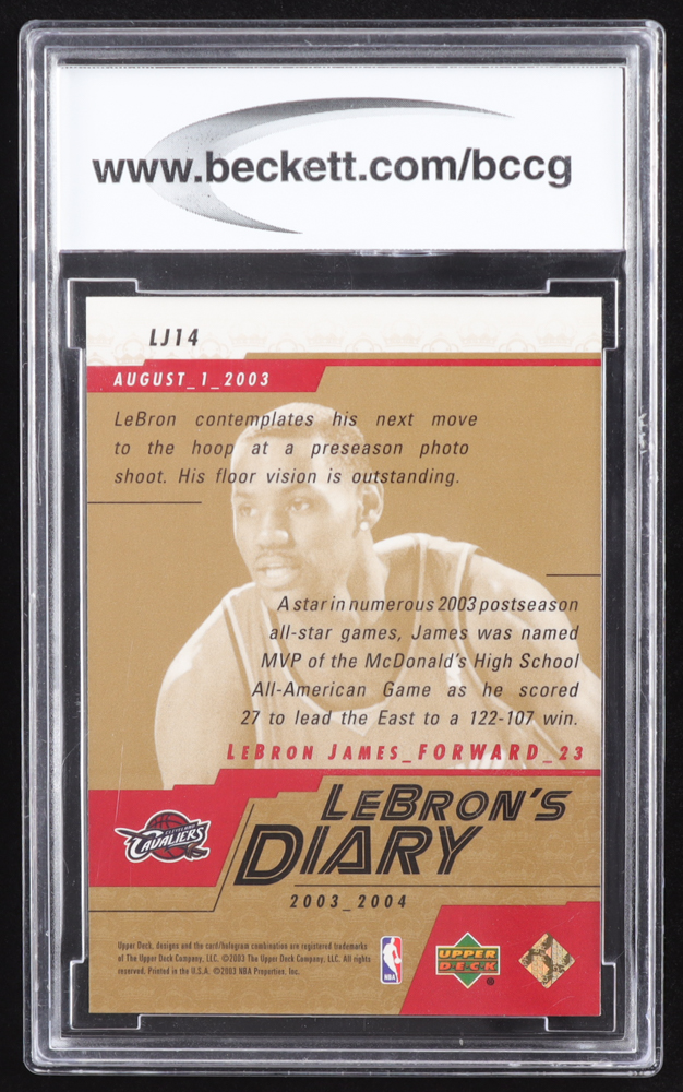 LeBron James 2003-04 Upper Deck LeBron's Diary #LJ14 RC (BCCG 10) at PristineAuction.com LeBron James 2003-04 Upper Deck LeBron's Diary #LJ14 RC (BCCG 10) at PristineAuction.com