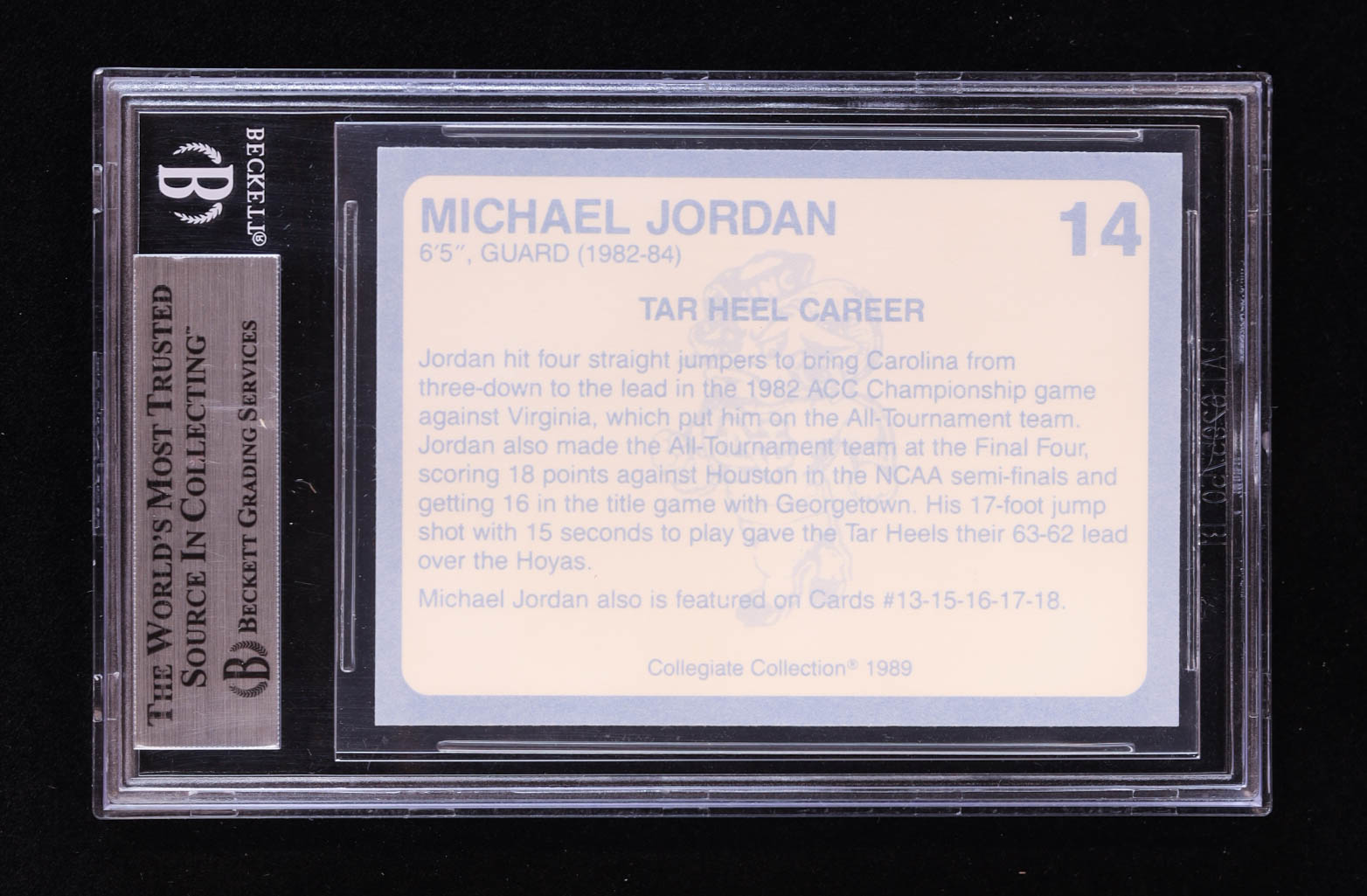 Michael Jordan 1989-90 North Carolina Collegiate Collection #14 (BGS 8.5) at PristineAuction.com Michael Jordan 1989-90 North Carolina Collegiate Collection #14 (BGS 8.5) at PristineAuction.com