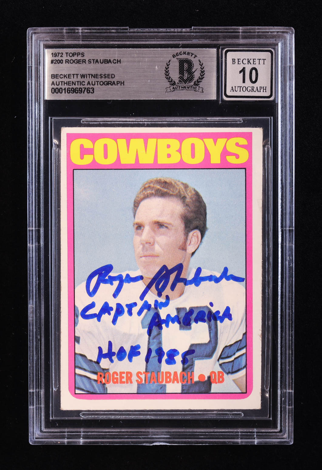 Roger Staubach Signed 1972 Topps #200 RC Inscribed "Captain America & HOF 1985" (BGS | Auto 10) at PristineAuction.com Roger Staubach Signed 1972 Topps #200 RC Inscribed "Captain America & HOF 1985" (BGS | Auto 10) at PristineAuction.com