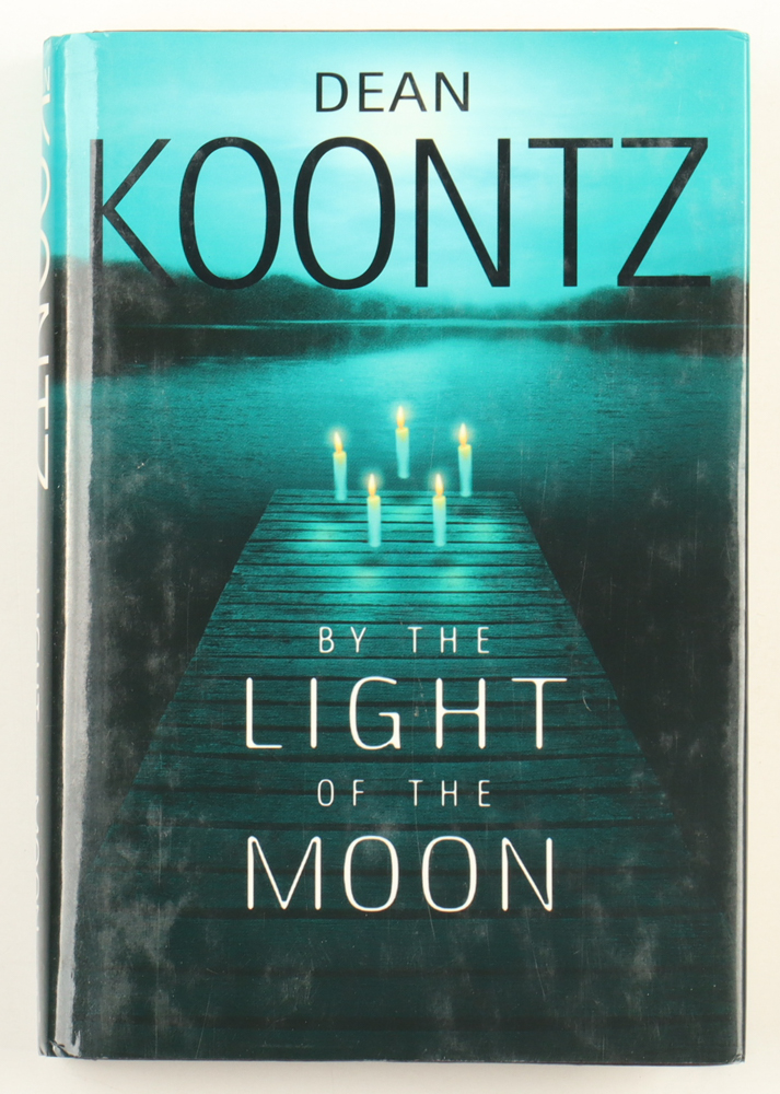 Dean Koontz Signed "By The Light Of the Moon" Hardcover Book Inscribed "You've Just Been Mooned!" (Beckett) at PristineAuction.com Dean Koontz Signed "By The Light Of the Moon" Hardcover Book Inscribed "You've Just Been Mooned!" (Beckett) at PristineAuction.com