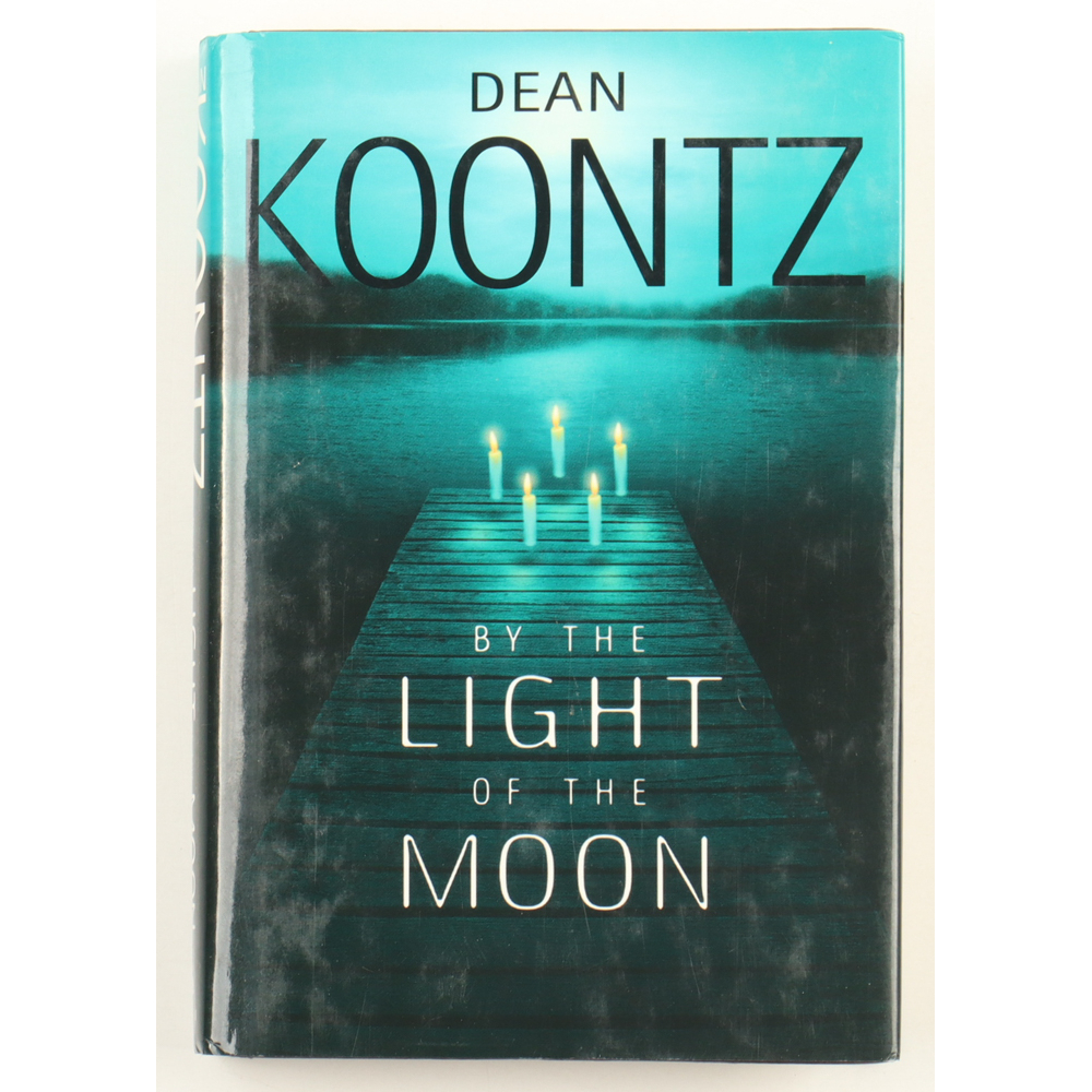 Dean Koontz Signed "By The Light Of the Moon" Hardcover Book Inscribed ...