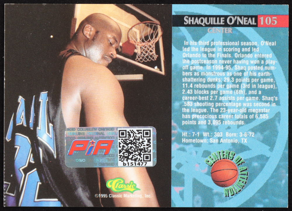 Shaquille O'Neal Signed 1995 Classic #105 CA (PIA) at PristineAuction.com Shaquille O'Neal Signed 1995 Classic #105 CA (PIA) at PristineAuction.com