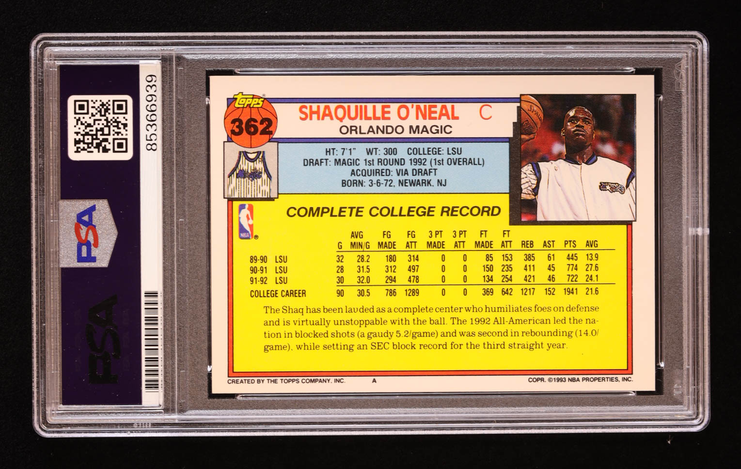 Shaquille O'Neal Signed 1992-93 Topps #362 RC (PSA | Auto 10) at PristineAuction.com Shaquille O'Neal Signed 1992-93 Topps #362 RC (PSA | Auto 10) at PristineAuction.com