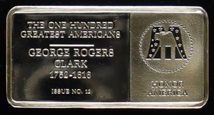 Franklin Mint One Hundred Greatest Americans: George Rogers Clark - 500 Grains Sterling (.9636 oz. Silver) Silver Bullion Bar at PristineAuction.com Franklin Mint One Hundred Greatest Americans: George Rogers Clark - 500 Grains Sterling (.9636 oz. Silver) Silver Bullion Bar at PristineAuction.com