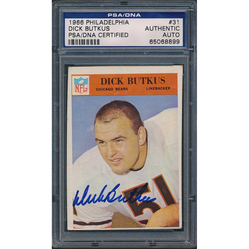 Dick Butkus Signed 1966 Philadelphia #31 RC (PSA) | Pristine Auction