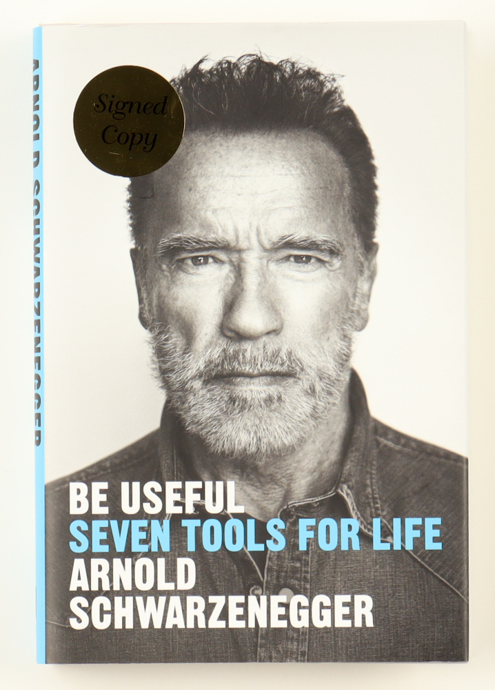 Arnold Schwarzenegger Signed "Be Useful: Seven Tools For Life" Hardcover Book (ACOA) at PristineAuction.com Arnold Schwarzenegger Signed "Be Useful: Seven Tools For Life" Hardcover Book (ACOA) at PristineAuction.com