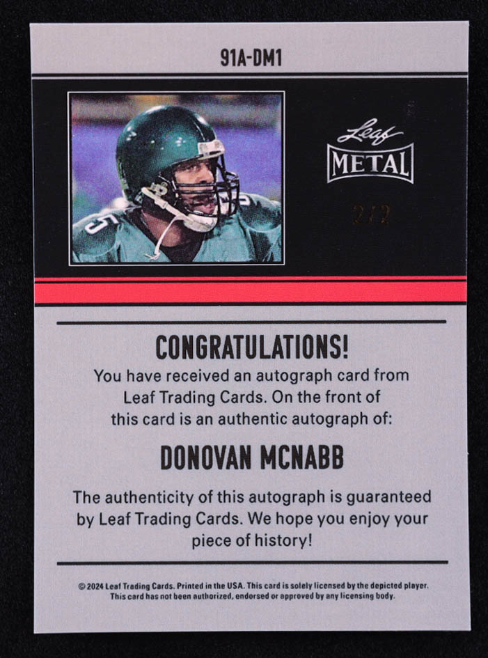 Donovan McNabb 2024 Leaf Metal '91 Leaf Autographs Crystal Orange #91ADM1 #2/2 at PristineAuction.com Donovan McNabb 2024 Leaf Metal '91 Leaf Autographs Crystal Orange #91ADM1 #2/2 at PristineAuction.com