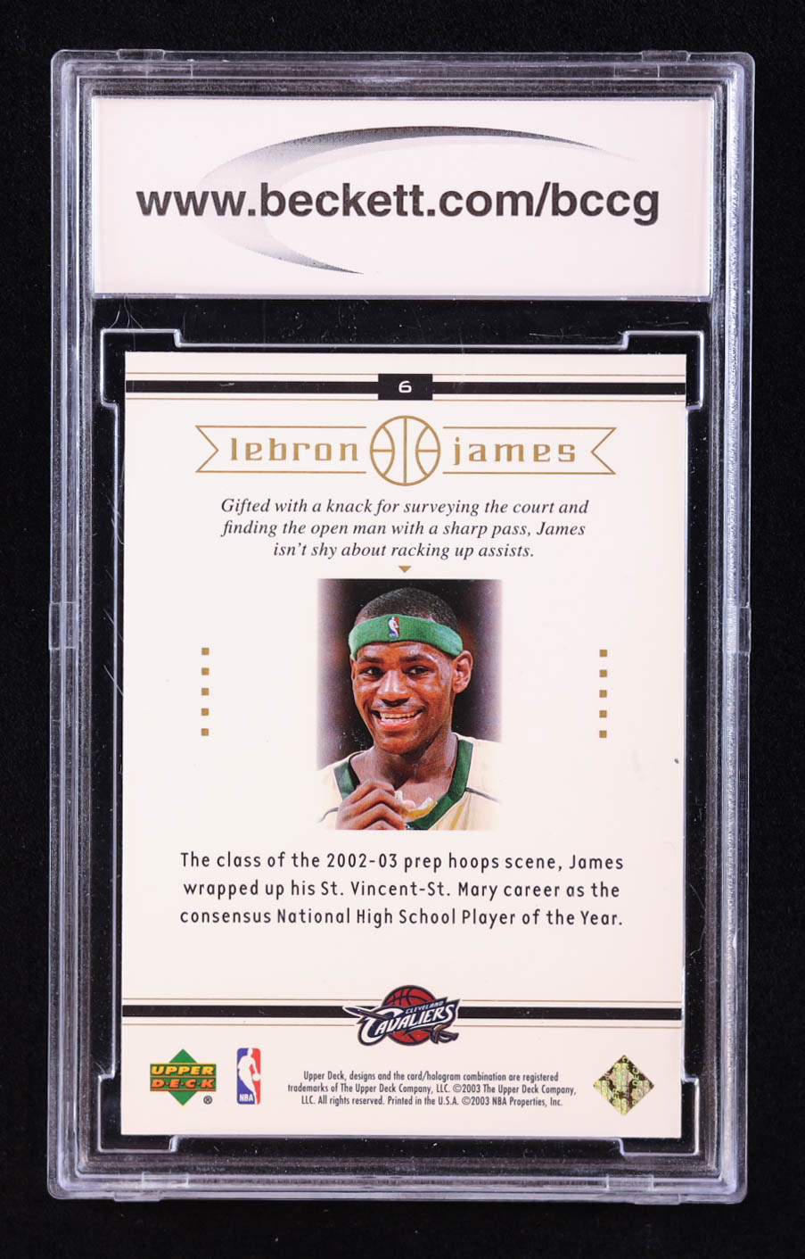 LeBron James 2003 Upper Deck LeBron James Box Set #6 RC / Head of the Class (BCCG 10) at PristineAuction.com LeBron James 2003 Upper Deck LeBron James Box Set #6 RC / Head of the Class (BCCG 10) at PristineAuction.com