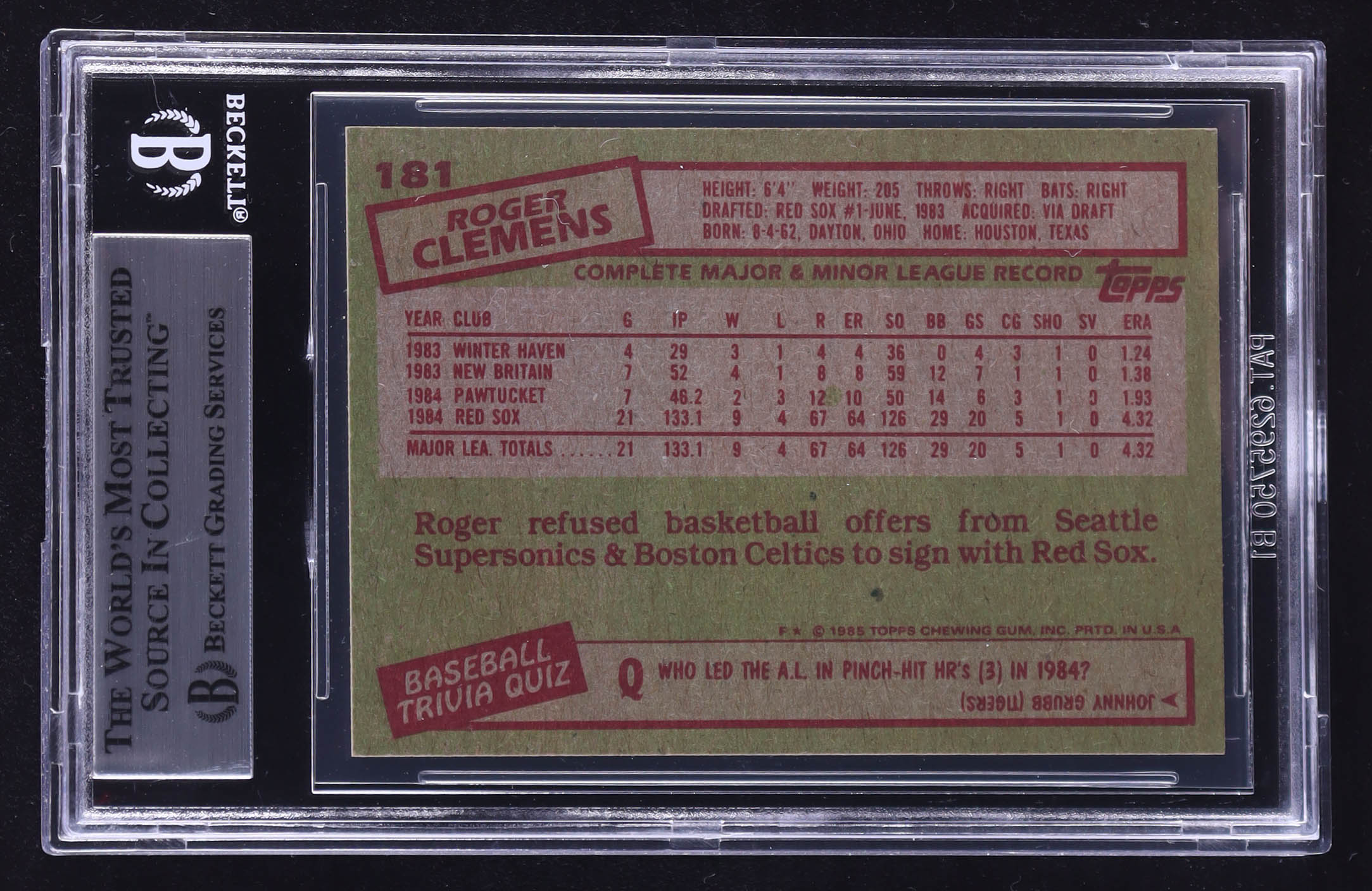 Roger Clemens Signed 1985 Topps #181 RC (BGS) at PristineAuction.com Roger Clemens Signed 1985 Topps #181 RC (BGS) at PristineAuction.com