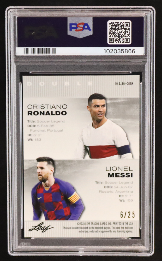 Cristiano Ronaldo / Lionel Messi 2023 Leaf Metal Special Release Exclusive Legends Edition Mojo Silver #ELE39 #6/25 (PSA 9) at PristineAuction.com Cristiano Ronaldo / Lionel Messi 2023 Leaf Metal Special Release Exclusive Legends Edition Mojo Silver #ELE39 #6/25 (PSA 9) at PristineAuction.com