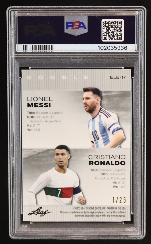Lionel Messi / Cristiano Ronaldo 2023 Leaf Metal Special Release Exclusive Legends Edition Mojo Silver #ELE17 #1/25 (PSA 9) at PristineAuction.com Lionel Messi / Cristiano Ronaldo 2023 Leaf Metal Special Release Exclusive Legends Edition Mojo Silver #ELE17 #1/25 (PSA 9) at PristineAuction.com