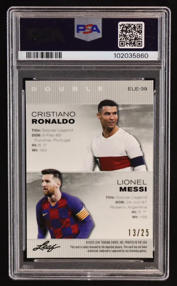 Cristiano Ronaldo / Lionel Messi 2023 Leaf Metal Special Release Exclusive Legends Edition Mojo Silver #ELE39 #13/25 (PSA 9) at PristineAuction.com Cristiano Ronaldo / Lionel Messi 2023 Leaf Metal Special Release Exclusive Legends Edition Mojo Silver #ELE39 #13/25 (PSA 9) at PristineAuction.com