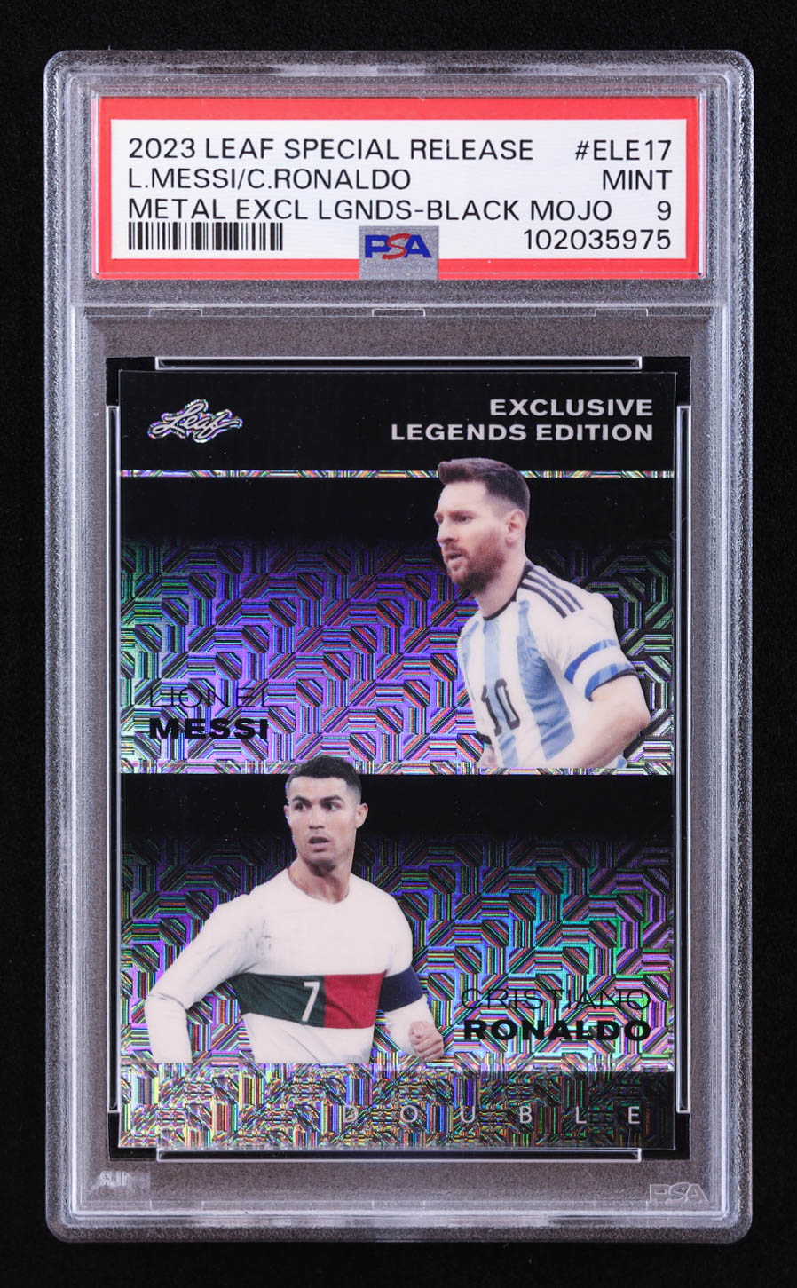 Lionel Messi / Cristiano Ronaldo 2023 Leaf Metal Special Release Exclusive Legends Edition Mojo Black #ELE17 #7/7 (PSA 9) at PristineAuction.com Lionel Messi / Cristiano Ronaldo 2023 Leaf Metal Special Release Exclusive Legends Edition Mojo Black #ELE17 #7/7 (PSA 9) at PristineAuction.com