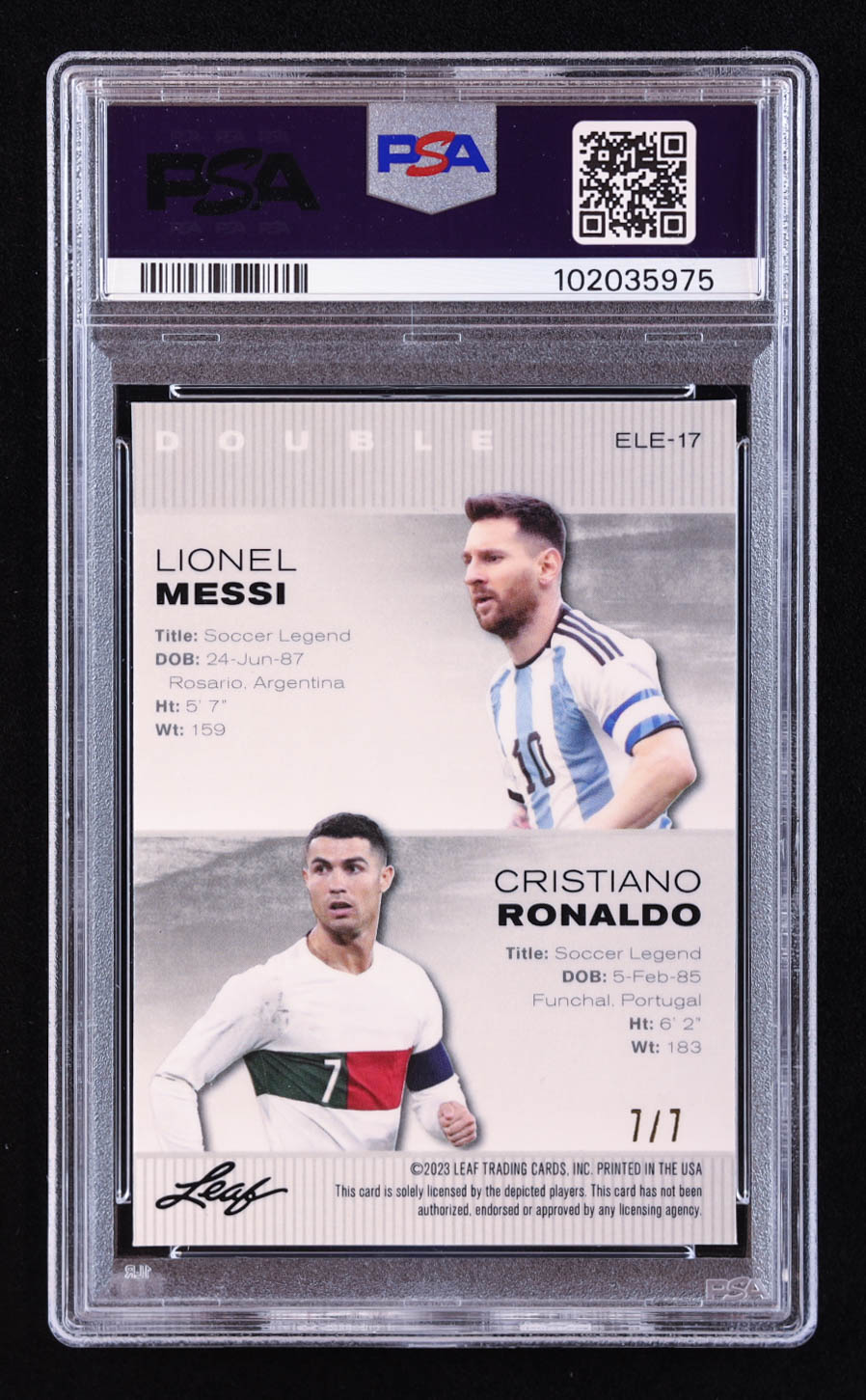 Lionel Messi / Cristiano Ronaldo 2023 Leaf Metal Special Release Exclusive Legends Edition Mojo Black #ELE17 #7/7 (PSA 9) at PristineAuction.com Lionel Messi / Cristiano Ronaldo 2023 Leaf Metal Special Release Exclusive Legends Edition Mojo Black #ELE17 #7/7 (PSA 9) at PristineAuction.com
