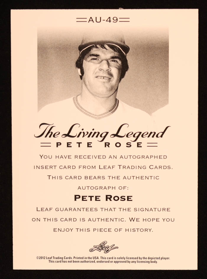Pete Rose 2012 Leaf Pete Rose The Living Legend Autographs #AU49 at PristineAuction.com Pete Rose 2012 Leaf Pete Rose The Living Legend Autographs #AU49 at PristineAuction.com