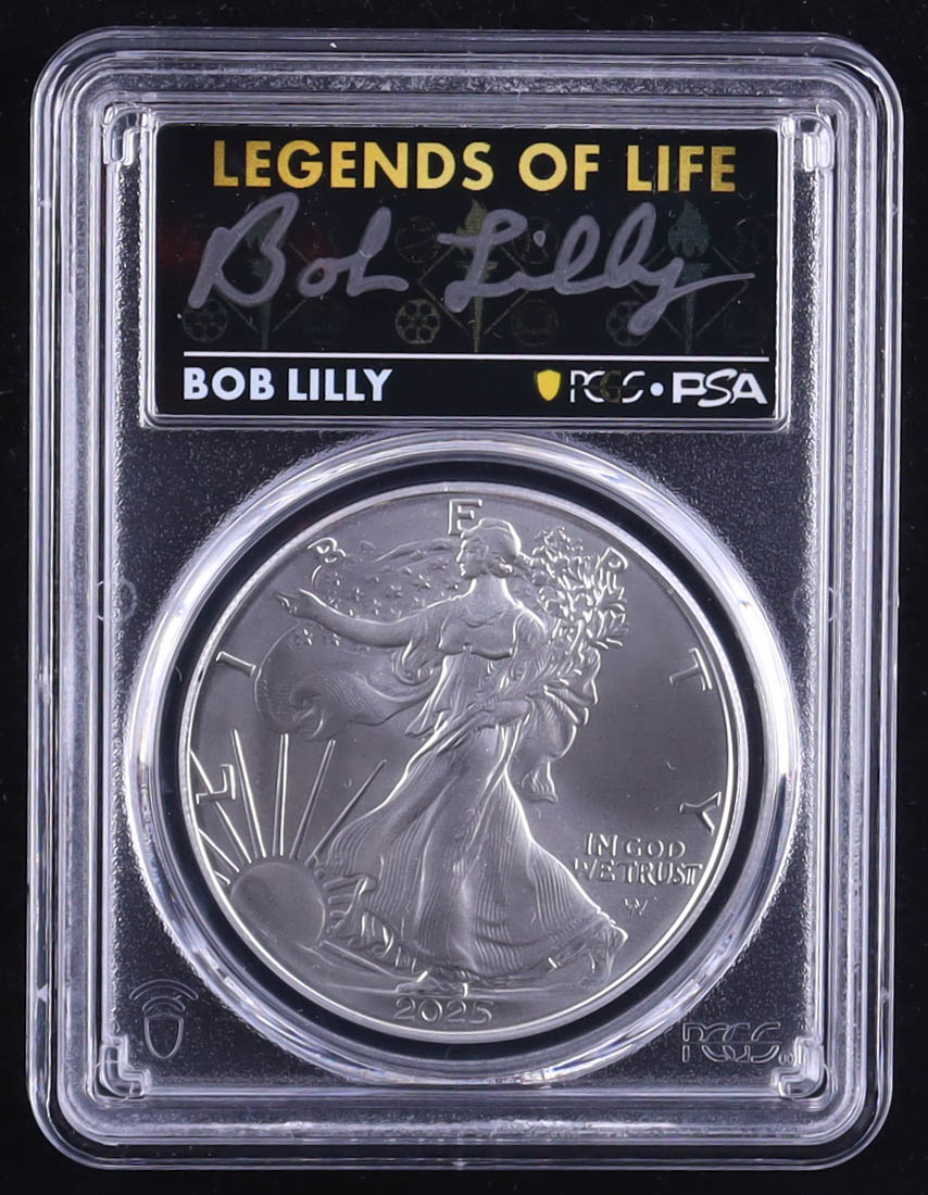 2025 American Silver Eagle, First Strike - Legends of Life Bob Lilly Autograph (PSA) (PCGS MS70) at PristineAuction.com 2025 American Silver Eagle, First Strike - Legends of Life Bob Lilly Autograph (PSA) (PCGS MS70) at PristineAuction.com