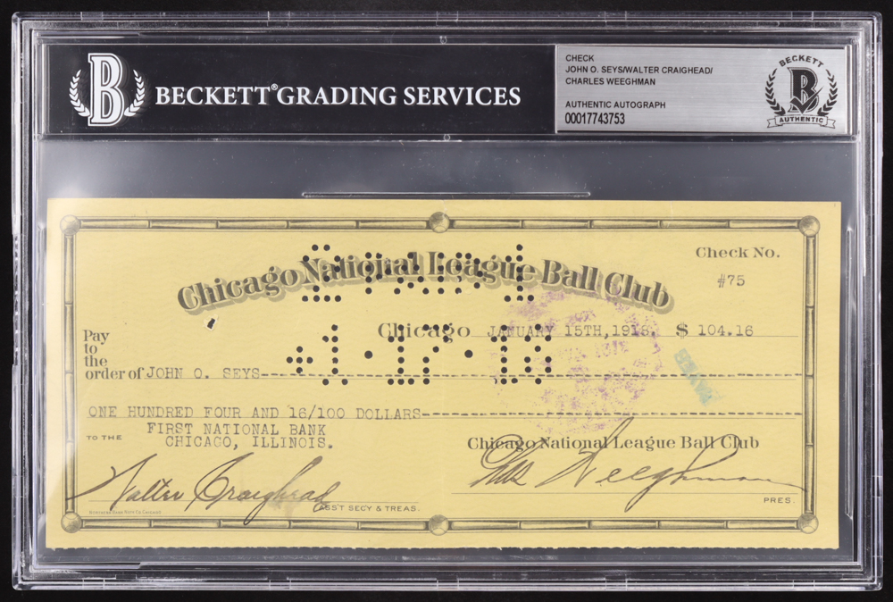 Chicago Cubs Original Check from 1918 Signed by Walter Craighead, John O. Seys & Charles Weeghman (Beckett Encapsulated) at PristineAuction.com Chicago Cubs Original Check from 1918 Signed by Walter Craighead, John O. Seys & Charles Weeghman (Beckett Encapsulated) at PristineAuction.com