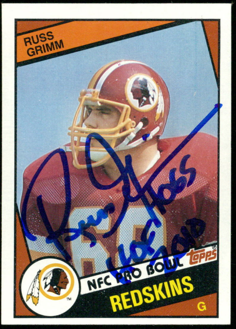 Russ Grimm Signed Redskins 1984 Topps #381 PB RC Inscribed "Hogs" & "HOF 2010" (Schwartz COA) at PristineAuction.com Russ Grimm Signed Redskins 1984 Topps #381 PB RC Inscribed "Hogs" & "HOF 2010" (Schwartz COA) at PristineAuction.com
